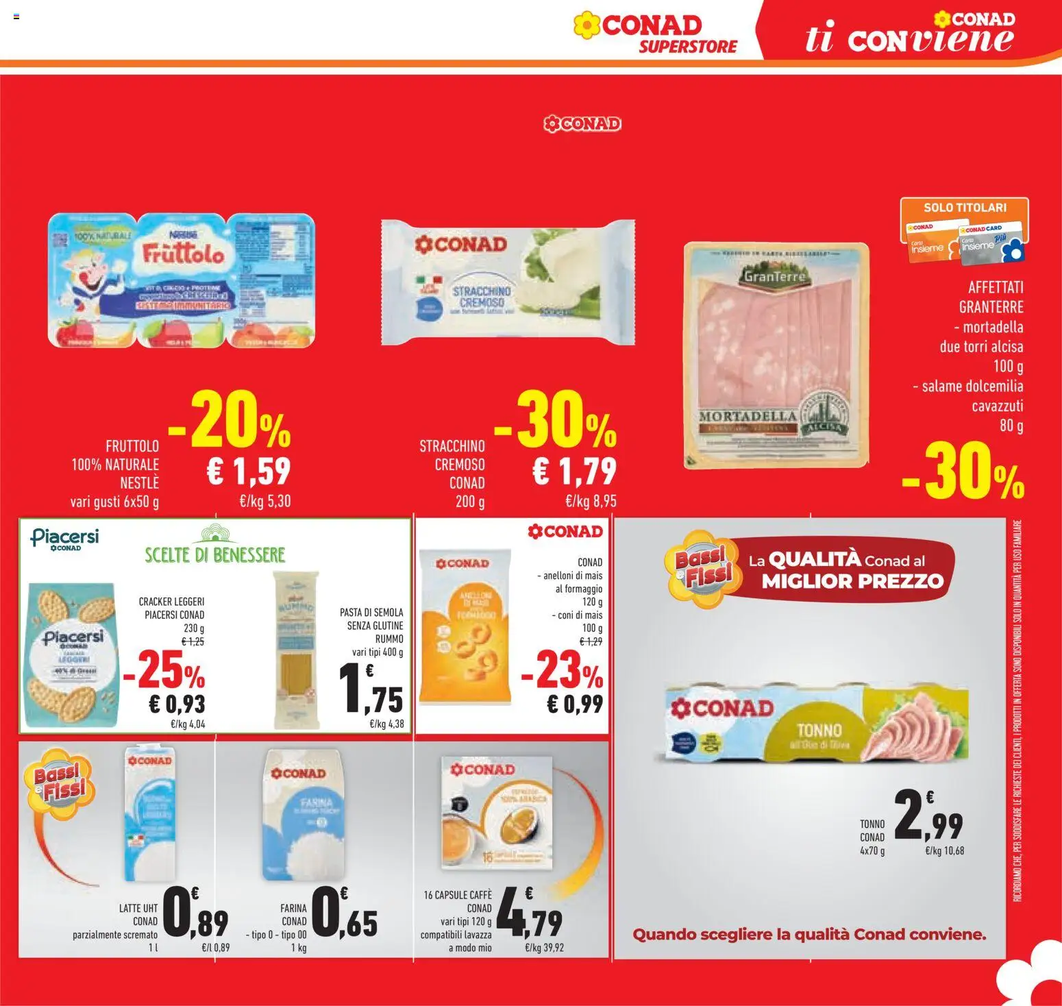 Volantino Conad del 17.06.2026 | Pagina: 39 | Prodotti: Formaggio, Farina, Tonno, Mais