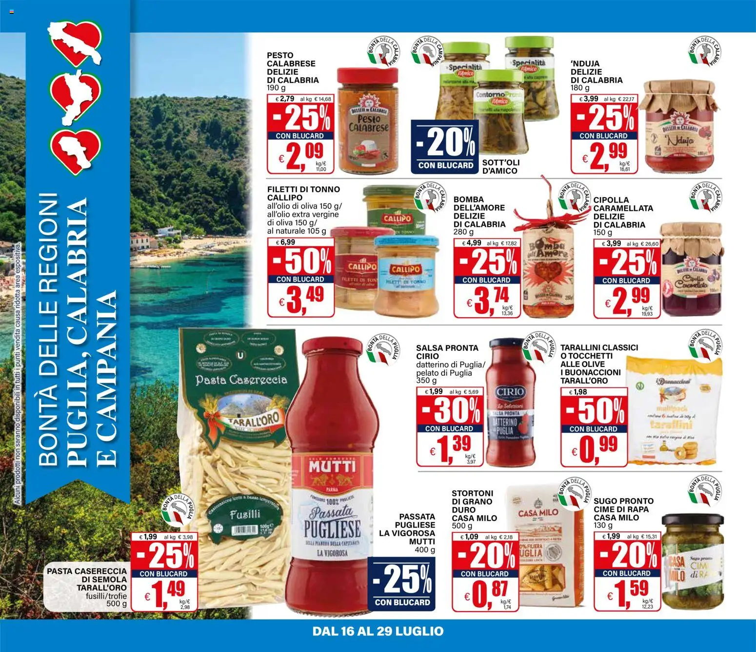 Volantino Il Gigante del 16/07/2026 | Pagina: 28 | Prodotti: Olive, Pasta, Tonno, Fusilli