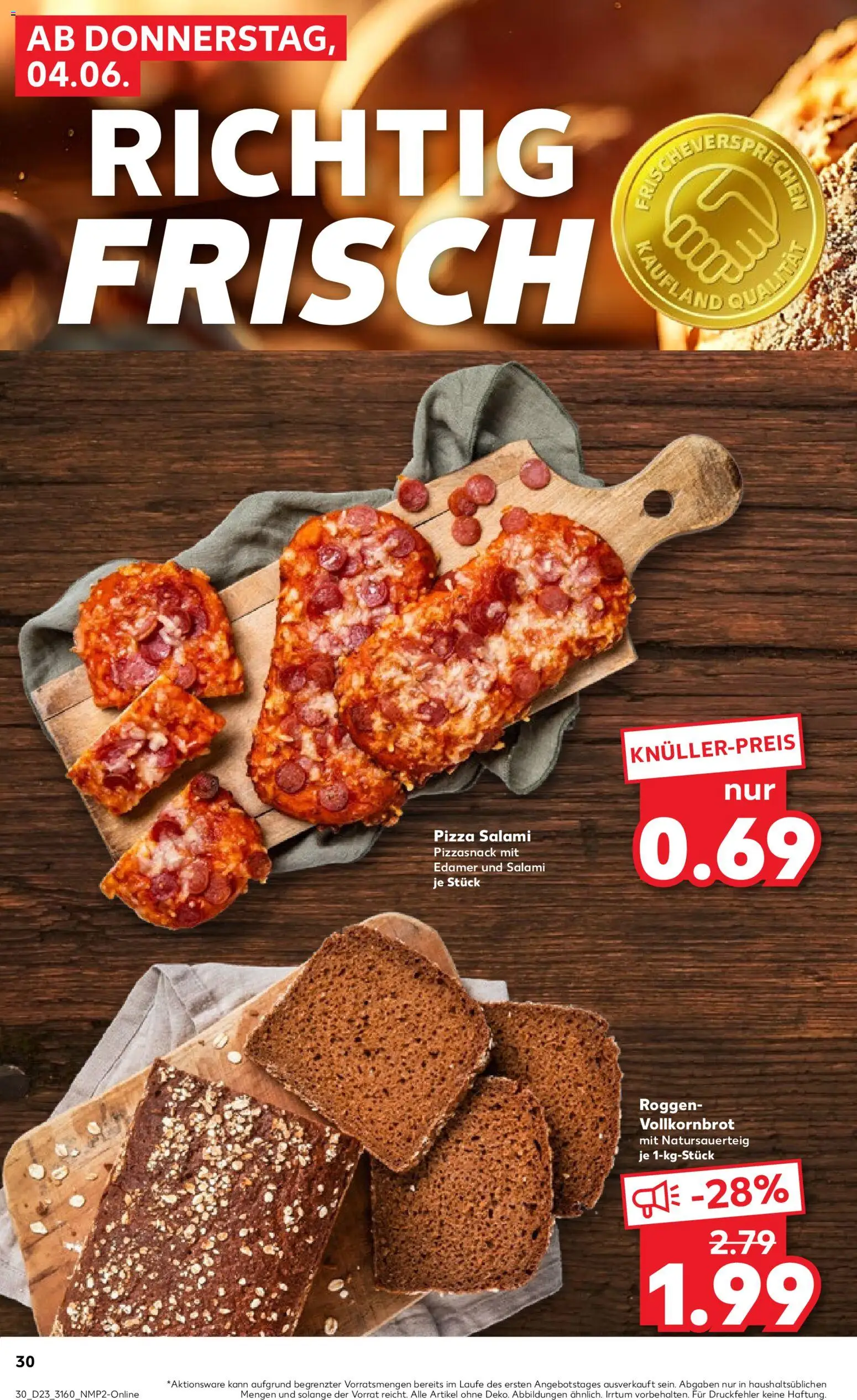 Kaufland Prospekt Rostock – gültig ab 04.06.2026 | Seite: 30 | Produkte: Vollkornbrot, Edamer, Salami, Pizza