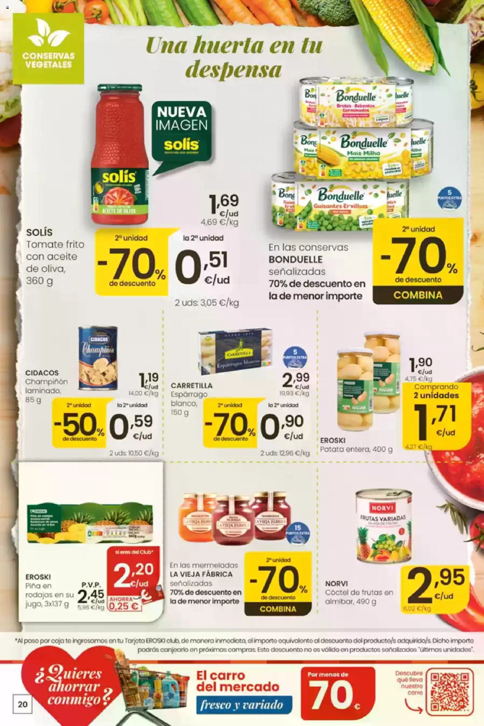 Eroski Ofertones de verano │ válido desde el 16/07/2026 | Página: 20 | Productos: Aceite, Piña, Caja