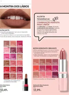 Pré-visualização Ultra Matte Batom para Lábios, Batom com 25% mais pigmento para uma cor impactante e mate numa só passagem. Contém óleo de sésamo, óleo de abacate, vitamina E e FPS 30. válido de 01.06.2026 | Página: 60