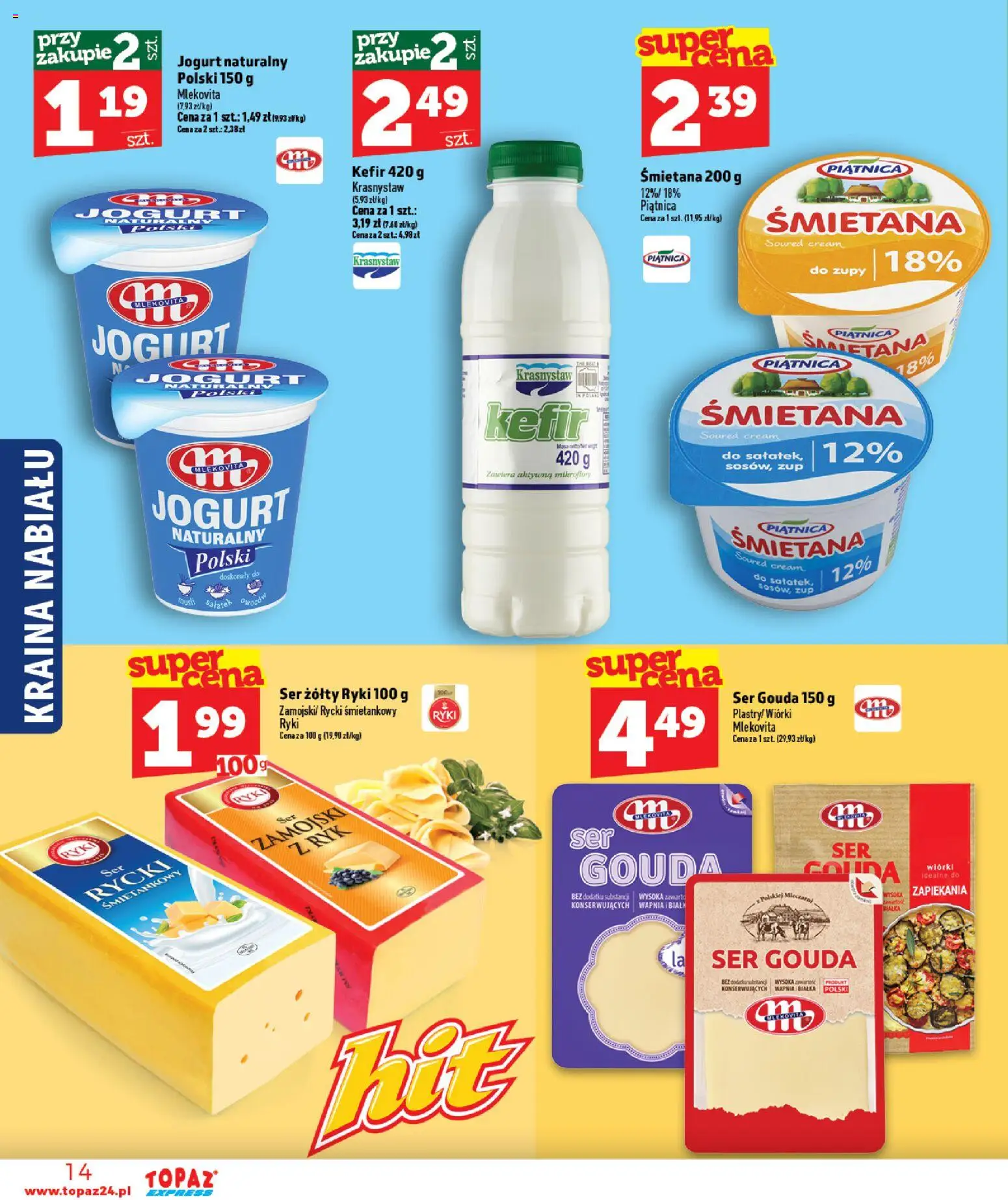 Topaz gazetka - Express od 16.07.2026 | Strona: 14 | Produkty: Kefir, Jogurt naturalny, Ser, Jogurt
