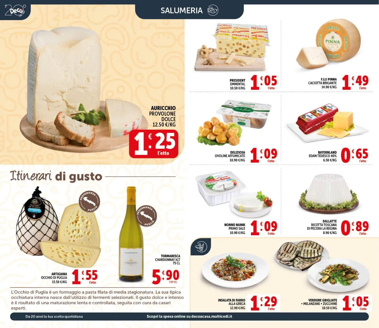 Volantino Decò del 29.05.2026 | Pagina: 4 | Prodotti: Formaggio, Ricotta, Zucchine, Farro