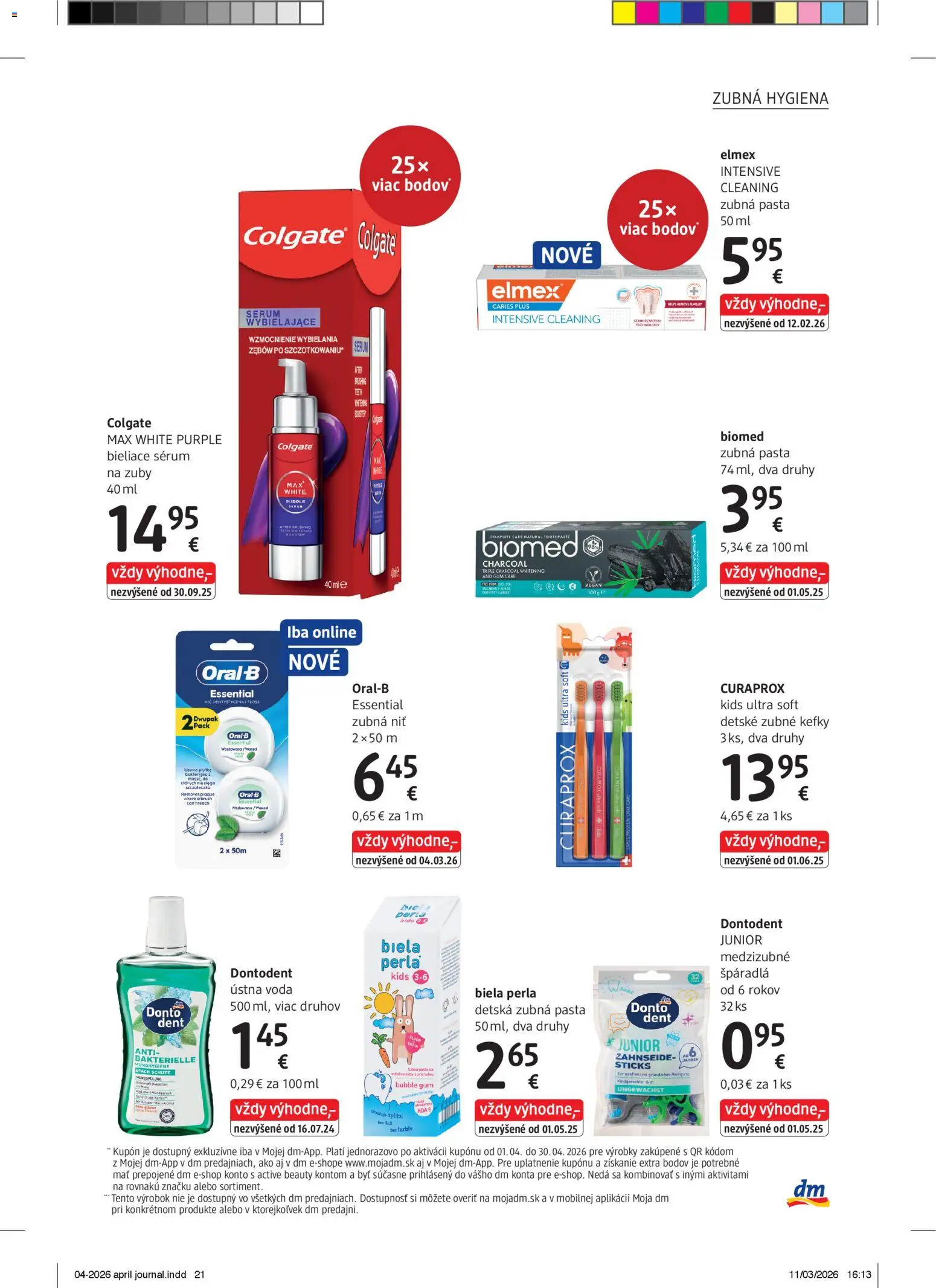 Nové dm drogerie akcie – leták je platný od 01.04.2026 | Strana: 21 | Produkty: Oral-B, Zubná pasta, Ústna voda, Voda