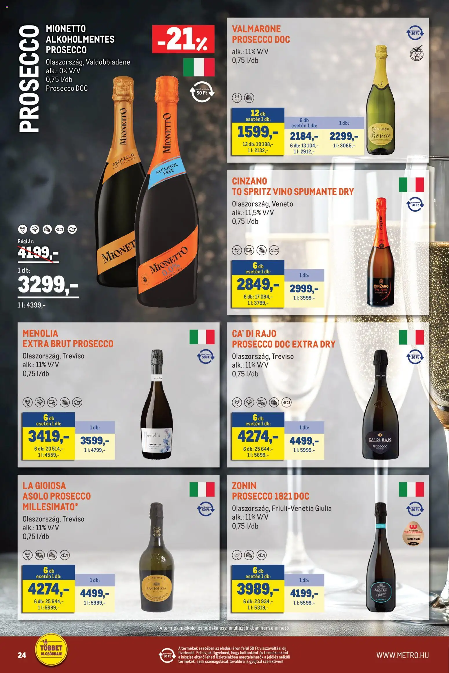 Metro akciós ujság - amely érvényes a következő dátumtól: 2026.10.01. | Oldal: 24 | Termékek: Mionetto Prosecco, Prosecco, Cinzano
