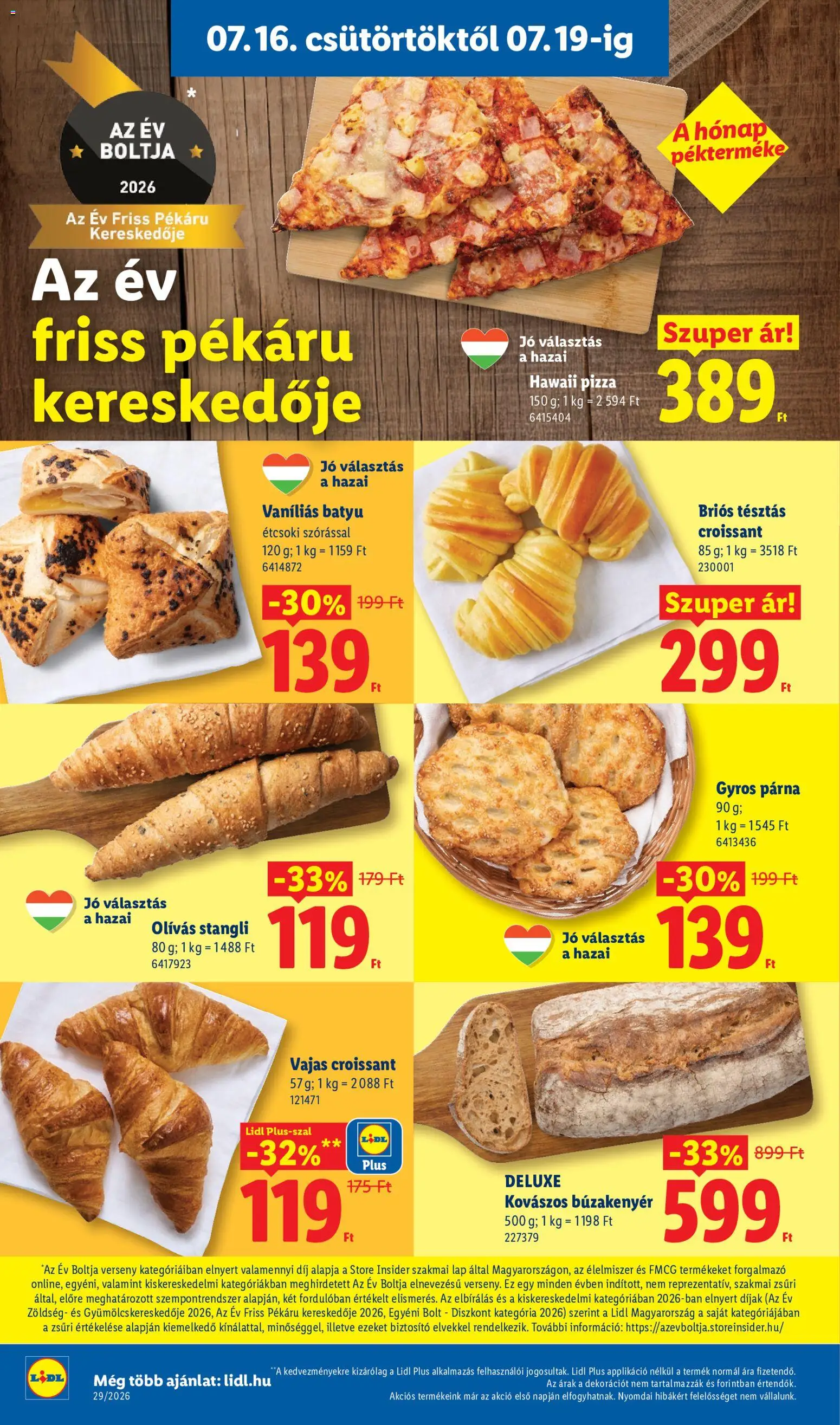 Lidl akciós ujság - amely érvényes a következő dátumtól: 2026.07.16. | Oldal: 12 | Termékek: Croissant, Briós, Párna, Pizza