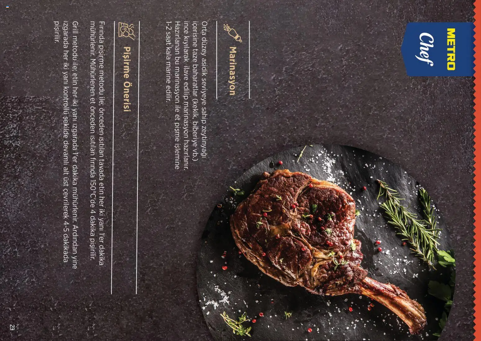 Metro Chef Steak Serisi - 14 Ekim 2026 tarihinden itibaren geçerlidir | Sayfa: 23 | Ürünler: Et, Zeytinyağı, Saat