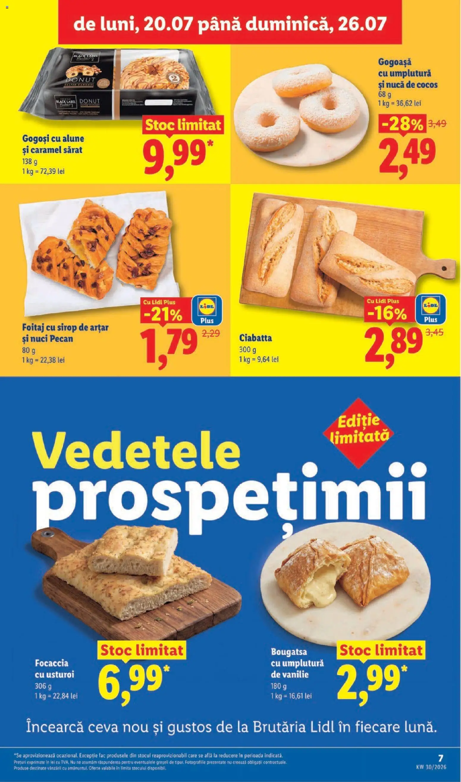 Noul catalog Lidl – valabil de la 20.07.2026 | Pagină: 7 | Produse: Focaccia, Sirop de arțar, Gogoși, Nuci