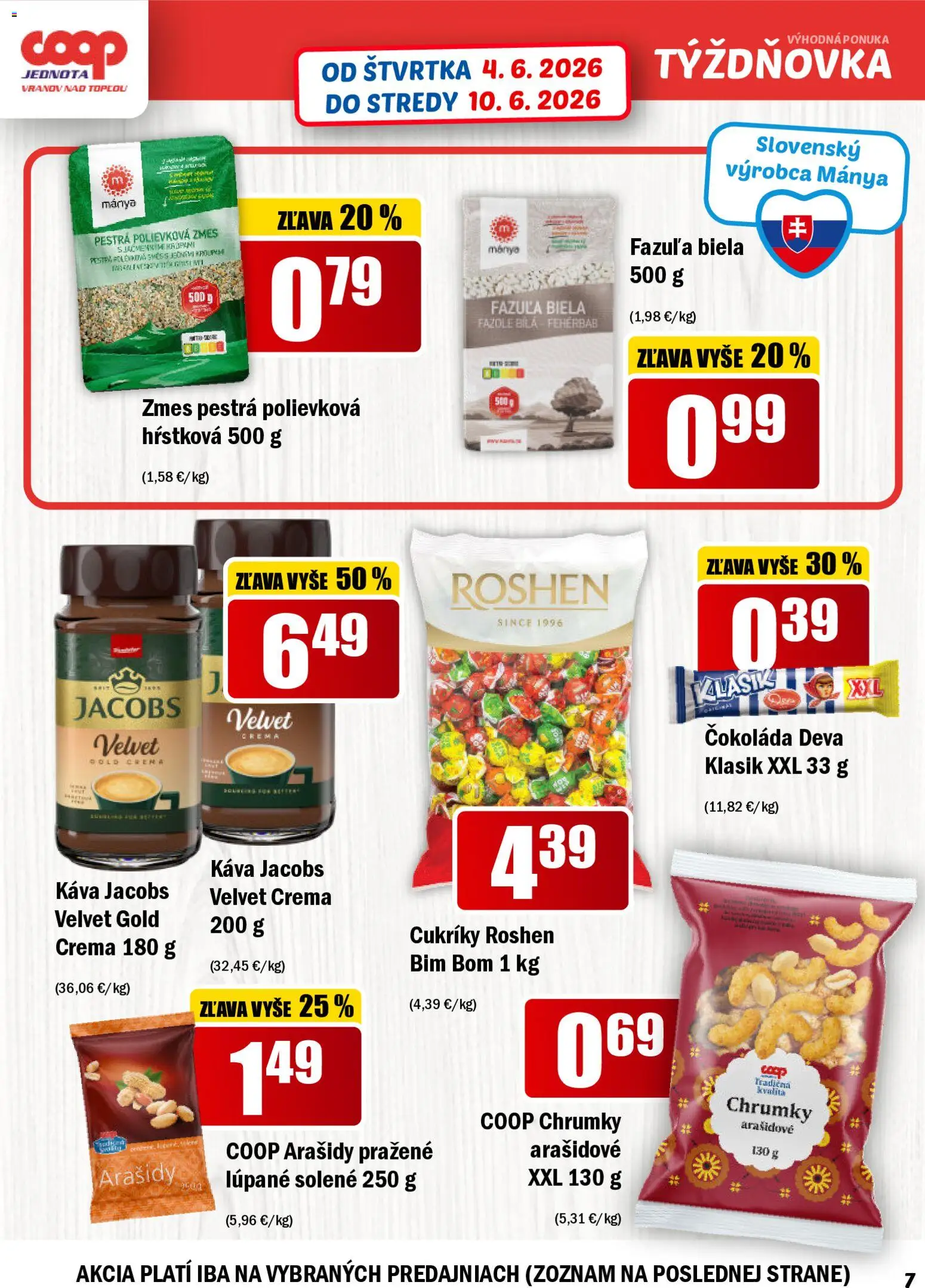 Nové COOP Jednota akcie – leták je platný od 04.06.2026 | Strana: 7 | Produkty: Káva, Fazuľa, Čokoláda, Arašidy