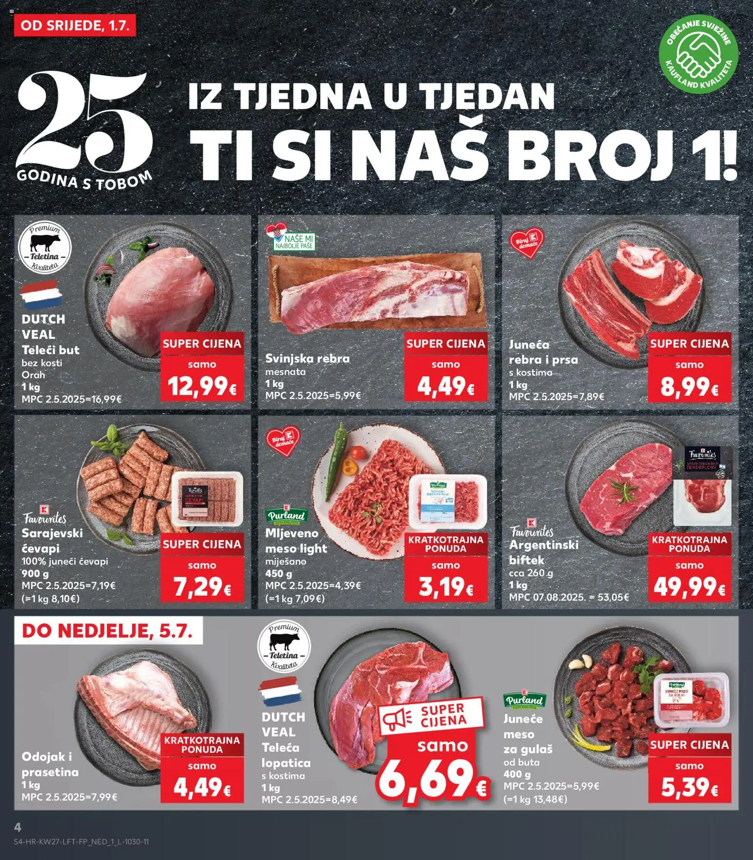 Kaufland HR akciós ujság - amely érvényes a következő dátumtól: 2026.07.01. | Oldal: 4