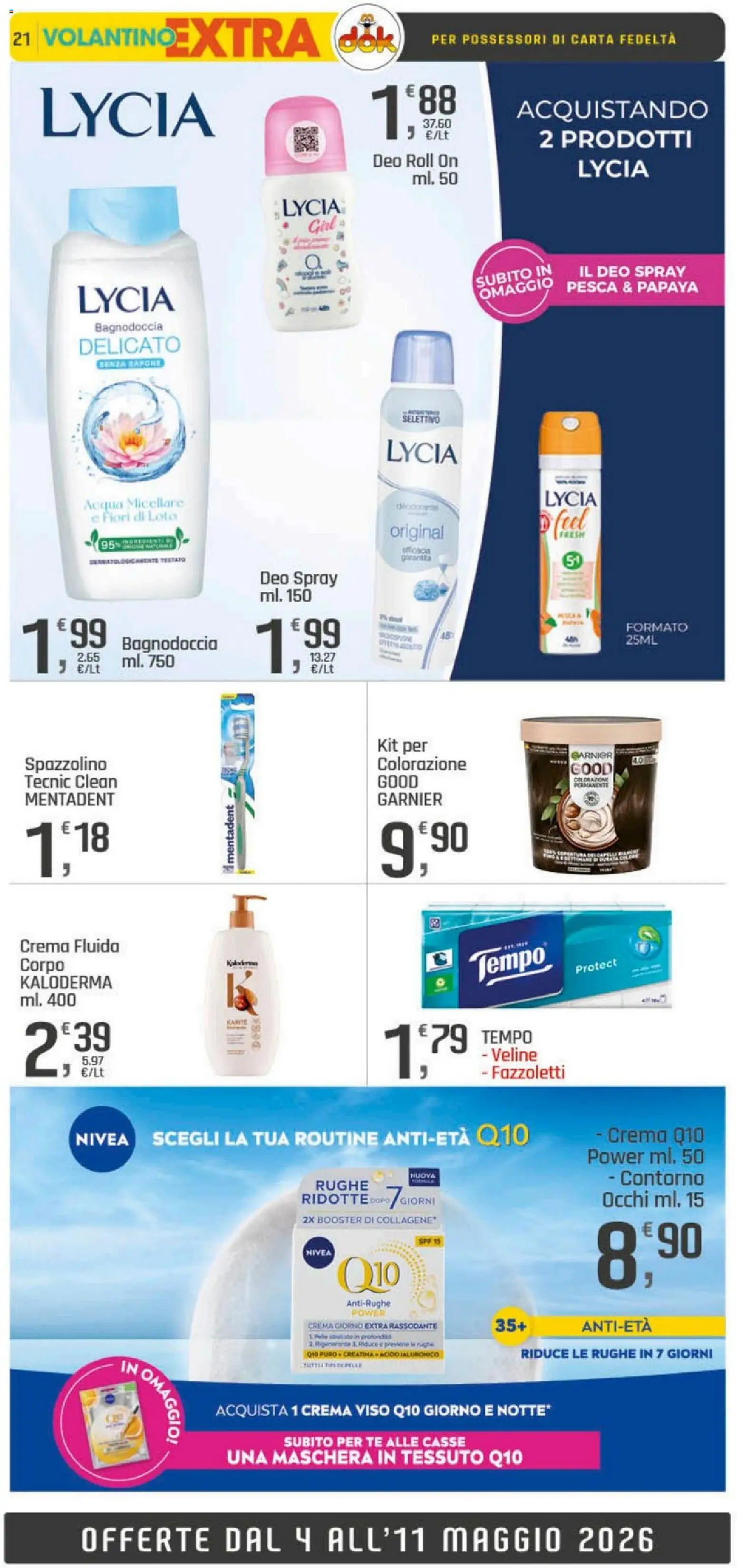 Volantino DOK del 04.05.2026 | Pagina: 21 | Prodotti: Acqua micellare, Spazzolino, Acqua, Pesca