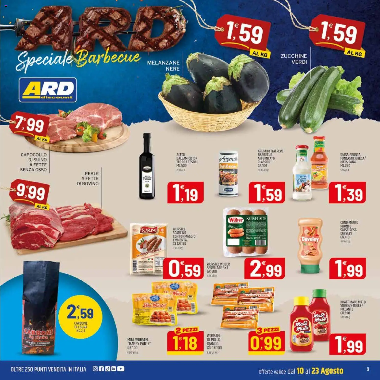 Volantino ARD Discount del 10/08/2026 | Pagina: 17 | Prodotti: Suino, Barbecue, Wurstel, Zucchine