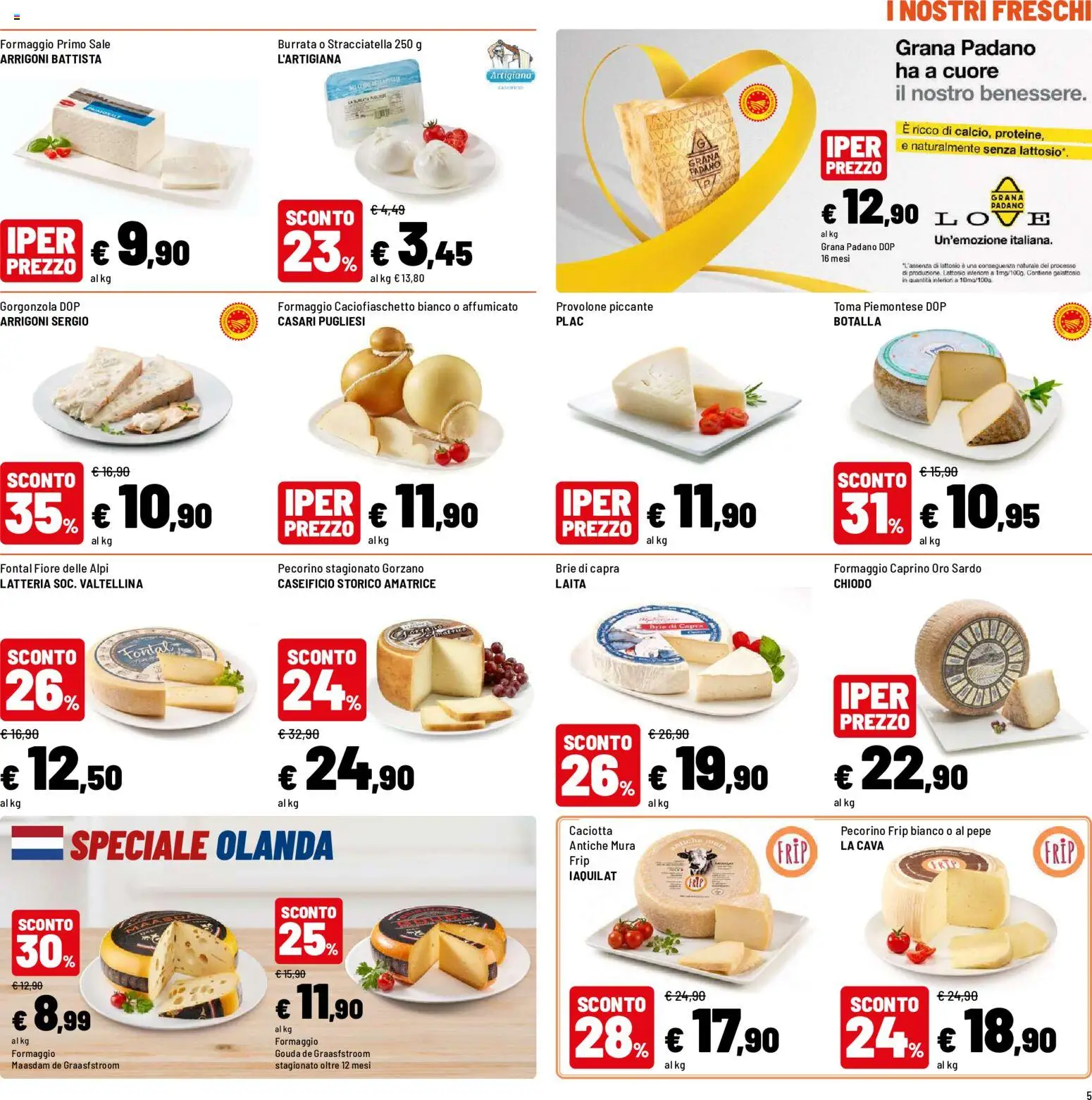 Volantino Iper del 10/08/2026 | Pagina: 5 | Prodotti: Sale, Formaggio Gouda, Pecorino, Burrata