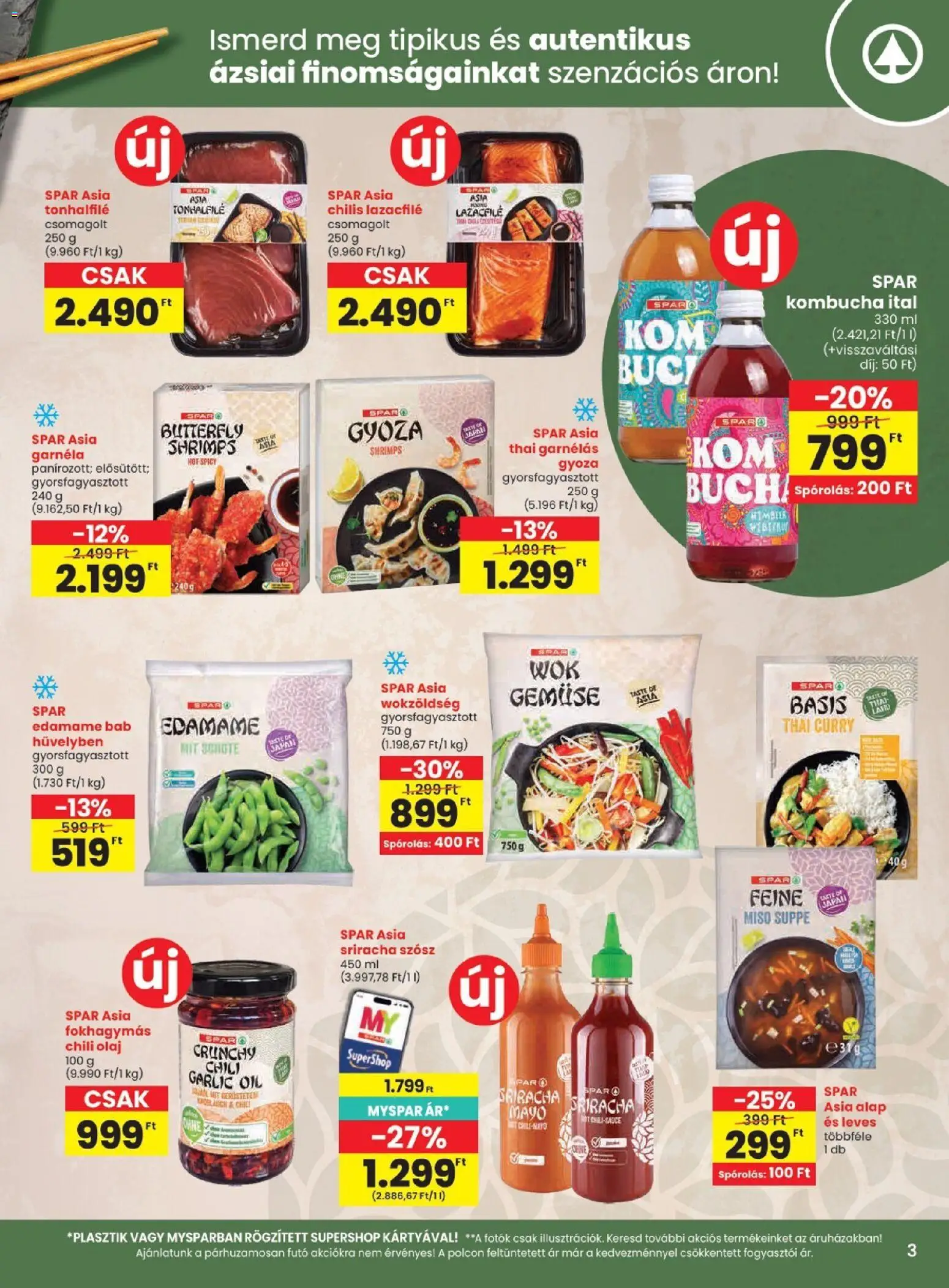Spar akciós ujság - amely érvényes a következő dátumtól: 2026.09.03. | Oldal: 3 | Termékek: Chili, Lazacfilé, Bab, Szósz