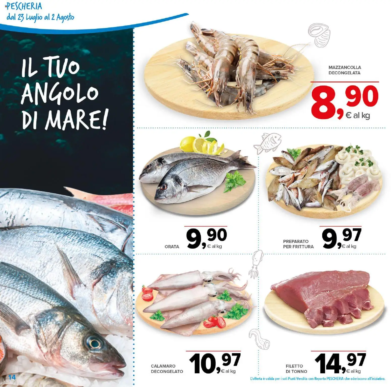 Volantino Todis del 23/07/2026 | Pagina: 14 | Prodotti: Orata, Tonno