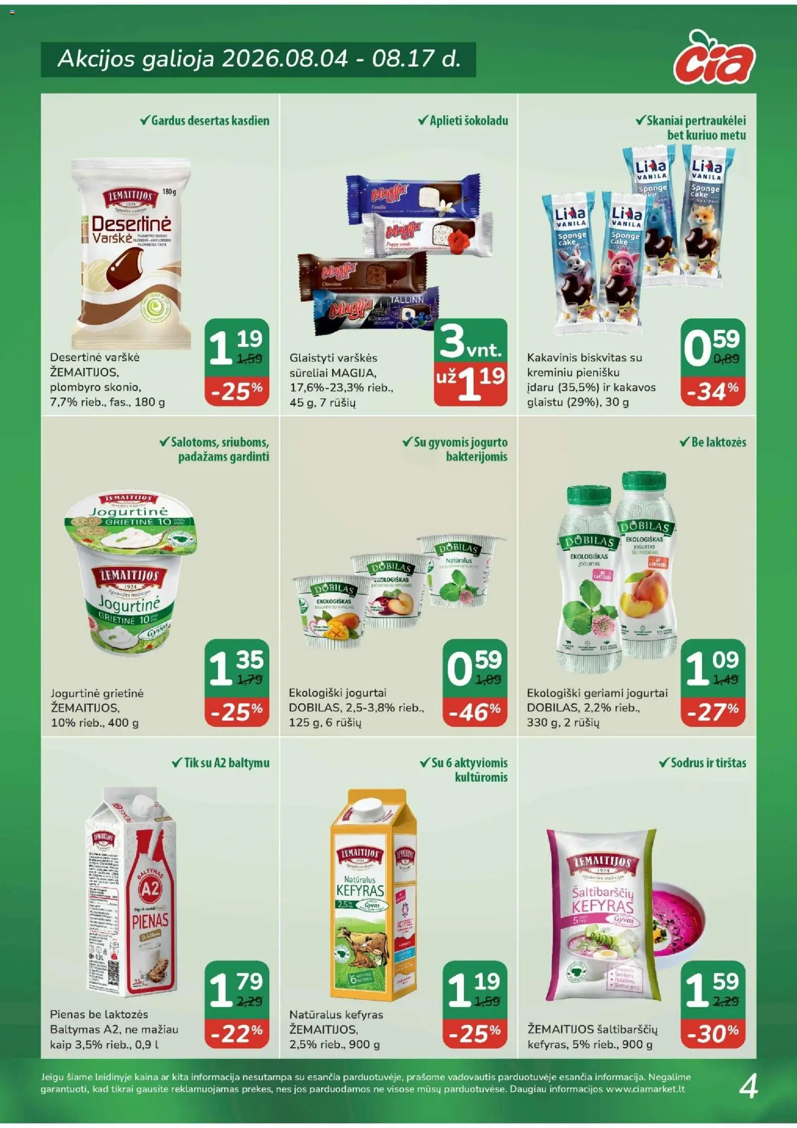 ČIA MARKET akcijos nuo 2026.08.04 | Puslapis: 4 | Prekių: Pienas, Jogurtas, Varškė, Grietinė