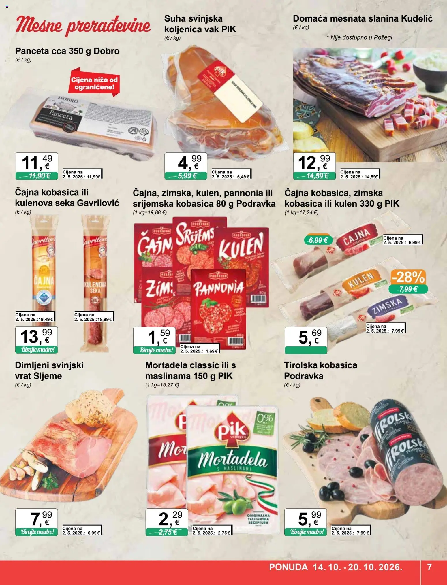 KTC katalog | vrijedi od 14.10.2026 | Stranica: 7 | Proizvodi: Podravka, Slanina, Kulen, Čajna kobasica