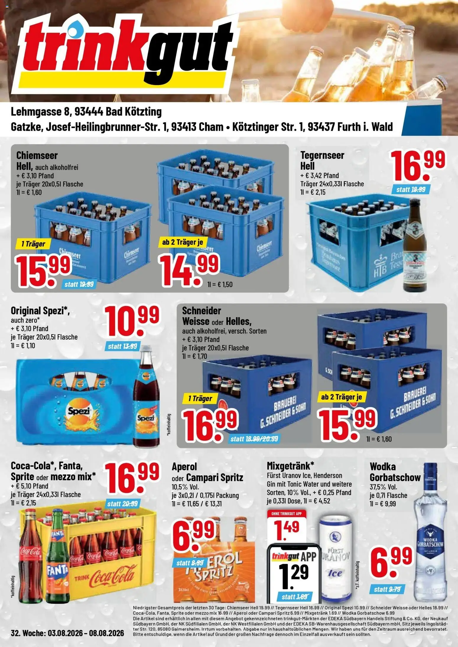 Trinkgut Prospekt Bad Kötzting (ab 03.08.2026) » Angebote online | Seite: 1 | Produkte: Bad, Aperol, Oder mezzo mix, Wodka