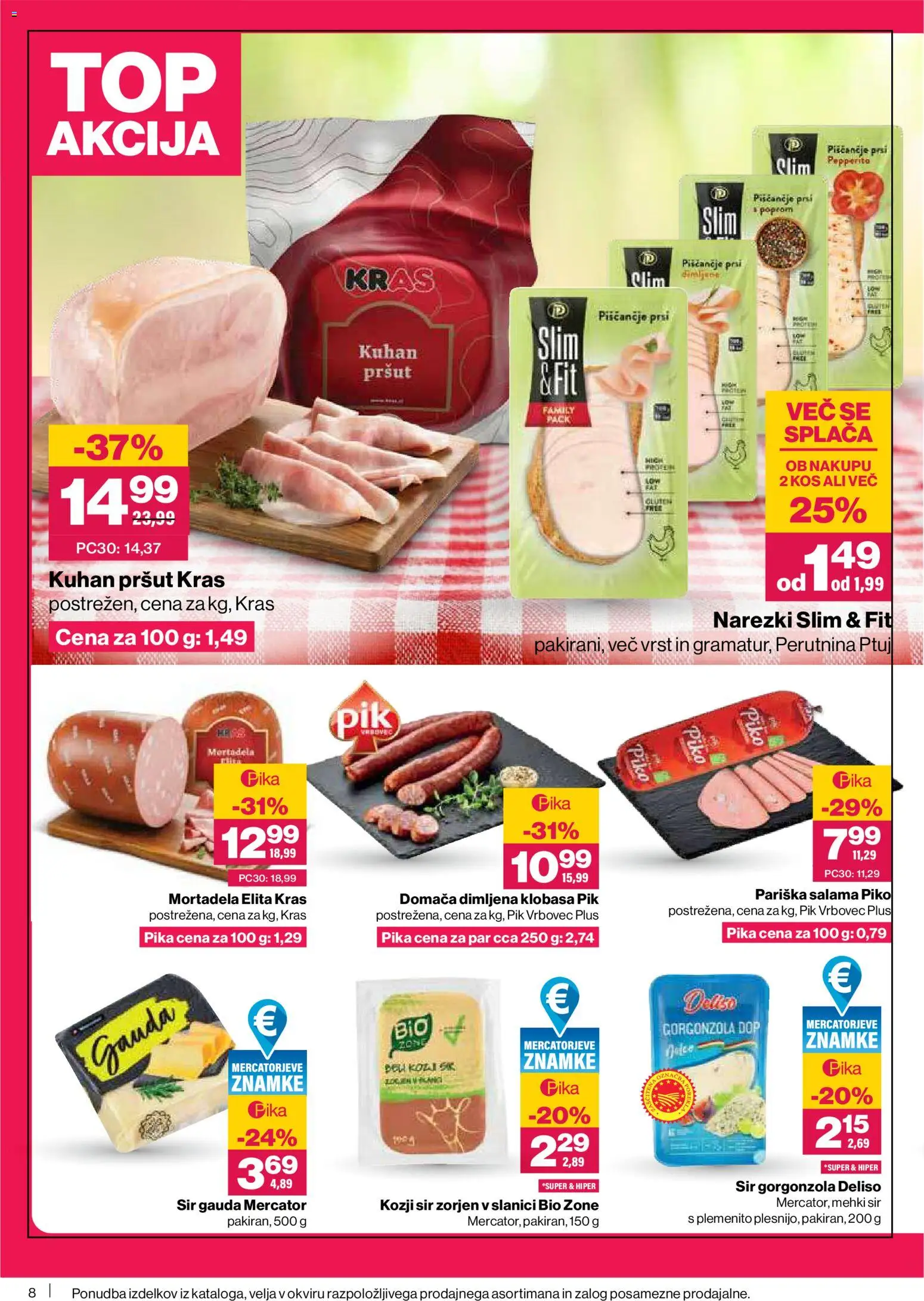 Novi Mercator katalog ponudbe – veljaven od 26.06.2026 | Stran: 8 | Izdelki: Mortadela, Gauda, Sir, Salama