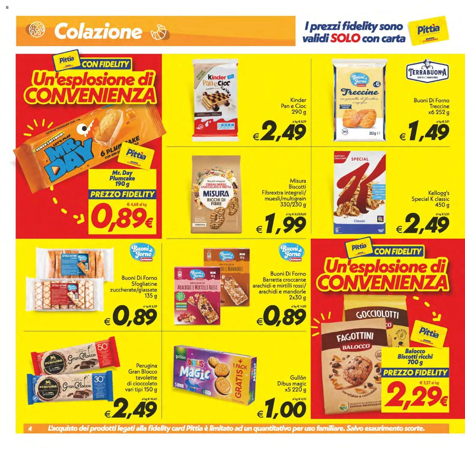 Volantino SuperConveniente del 22/09/2026 | Pagina: 4 | Prodotti: Pane, Cioccolato, Arachidi, Senza lattosio