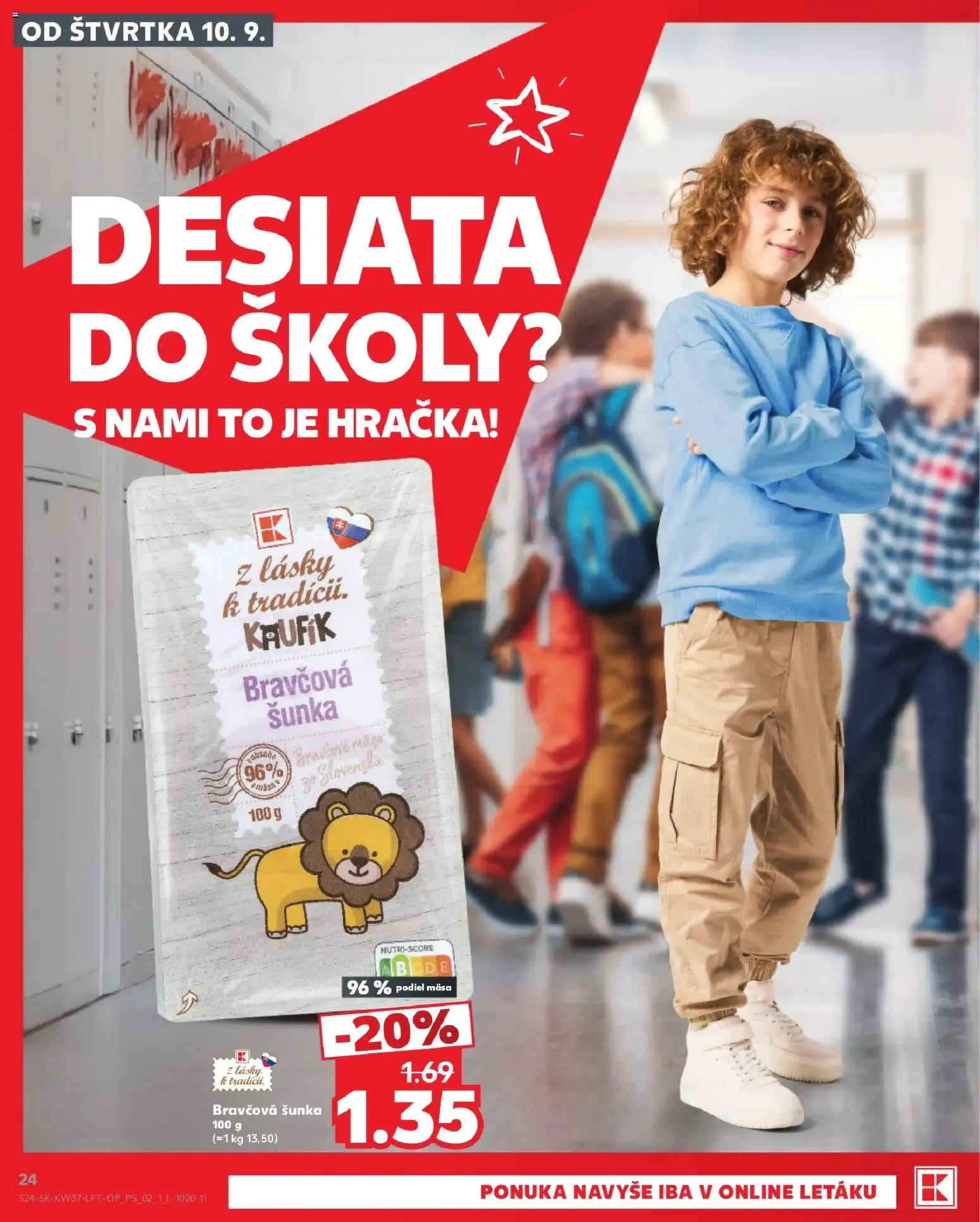 Nové Kaufland akcie – leták je platný od 10.09.2026 | Strana: 24 | Produkty: Šunka