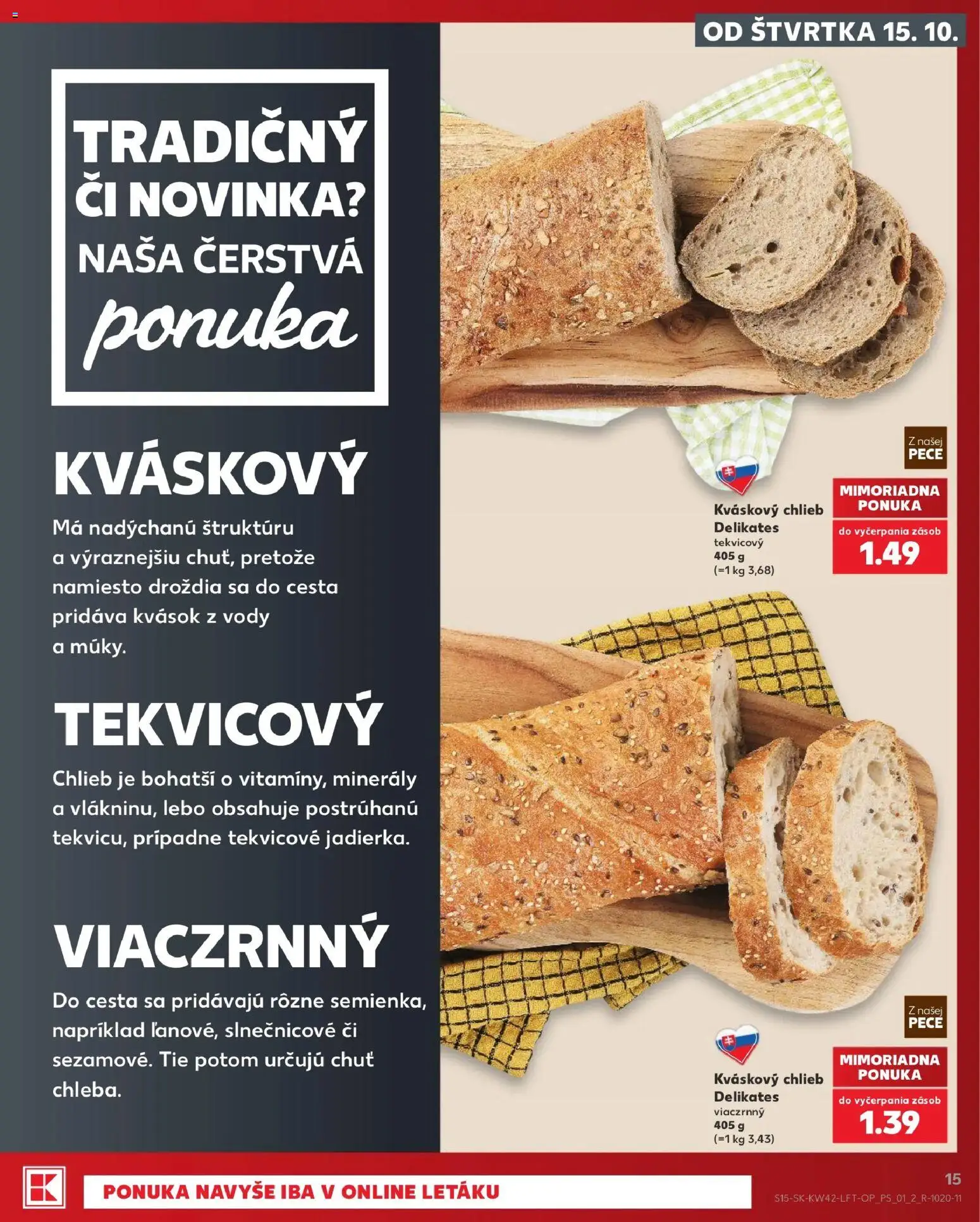 Nové Kaufland akcie – leták je platný od 15.10.2026 | Strana: 15 | Produkty: Chlieb