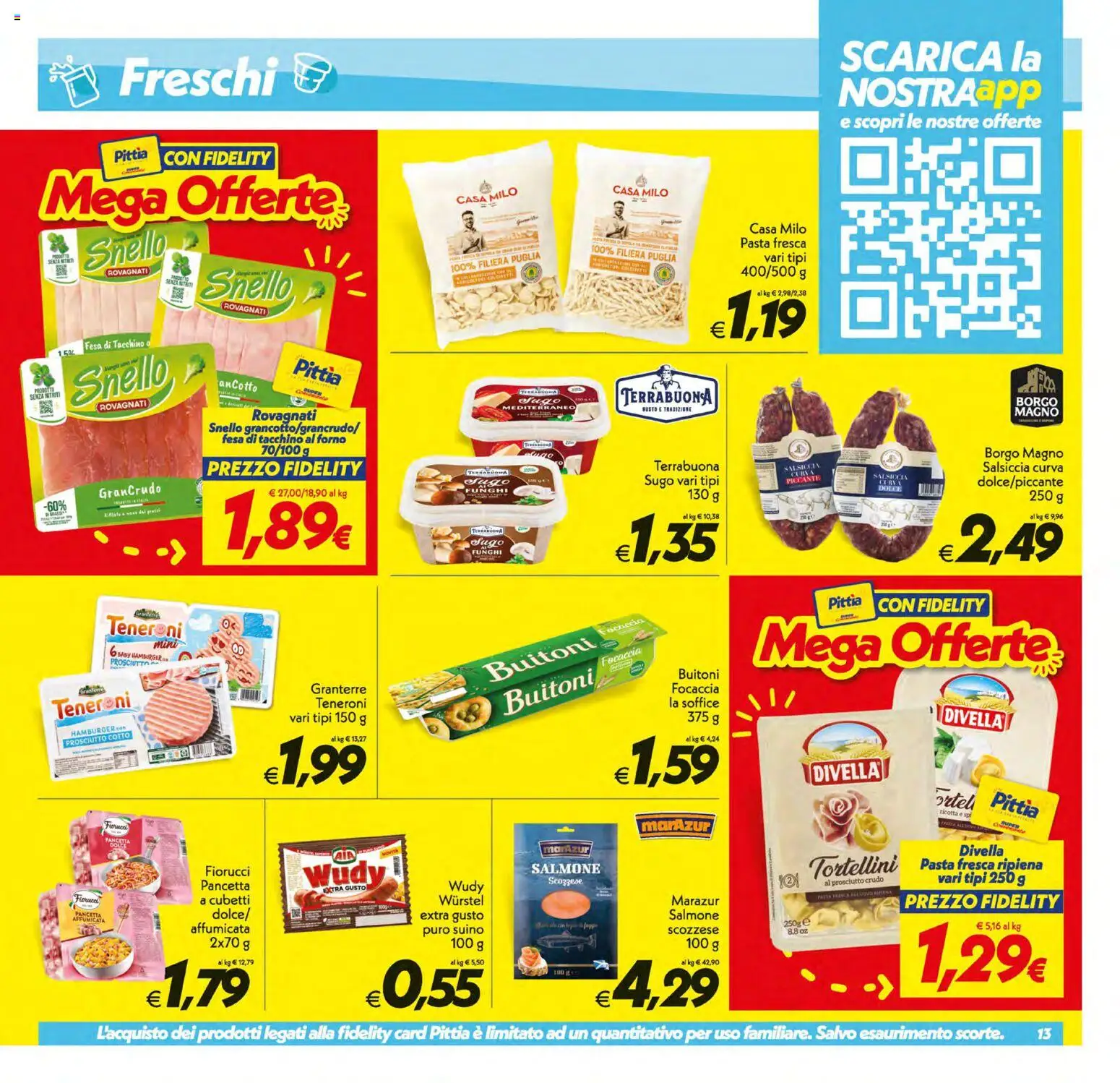 Volantino SuperConveniente del 08.05.2026 | Pagina: 13 | Prodotti: Prosciutto Cotto, Pasta, Ricotta, Forno