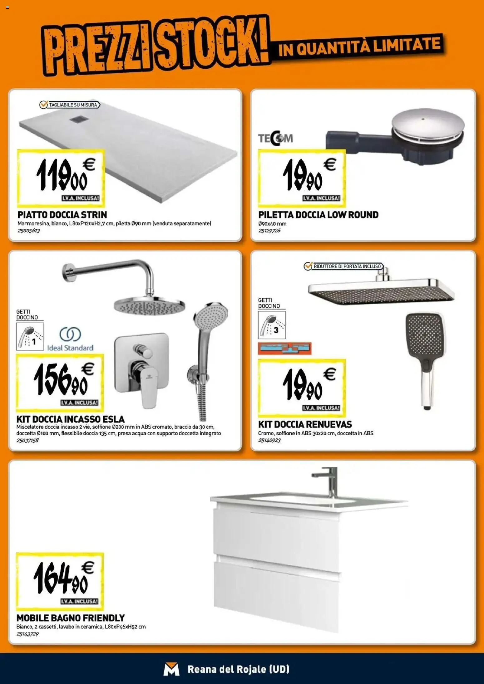Nuovo TECNOMAT - Straordinari prezzi stock! dal 24/09/2026 > offerte anteprima 🛍️ | Pagina: 2 | Prodotti: Acqua, Piatto, Bagno, Doccia