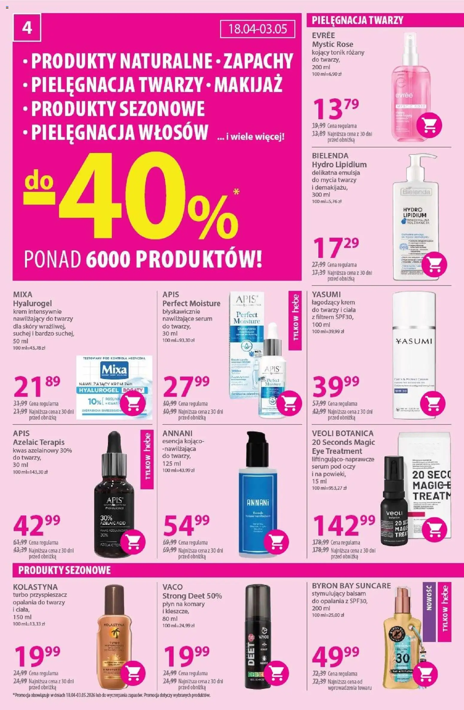 Hebe gazetka od 18.04.2026 | Strona: 4 | Produkty: Makijaż, Krem, Lotion, Tonik