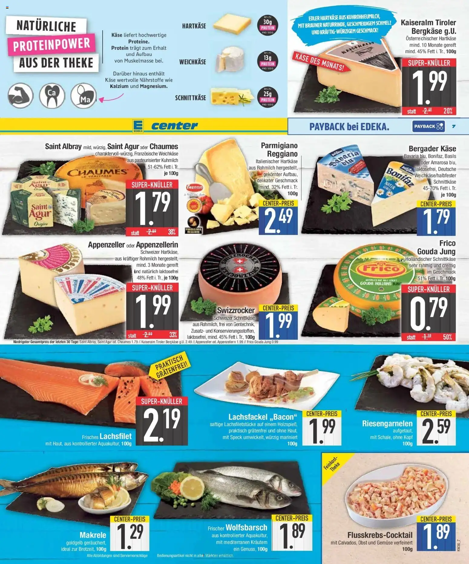 E center Prospekt Schwabmünchen (ab 31.08.2026) zum Blättern | Seite: 7 | Produkte: Theke, Gouda, Gemüse, Obst