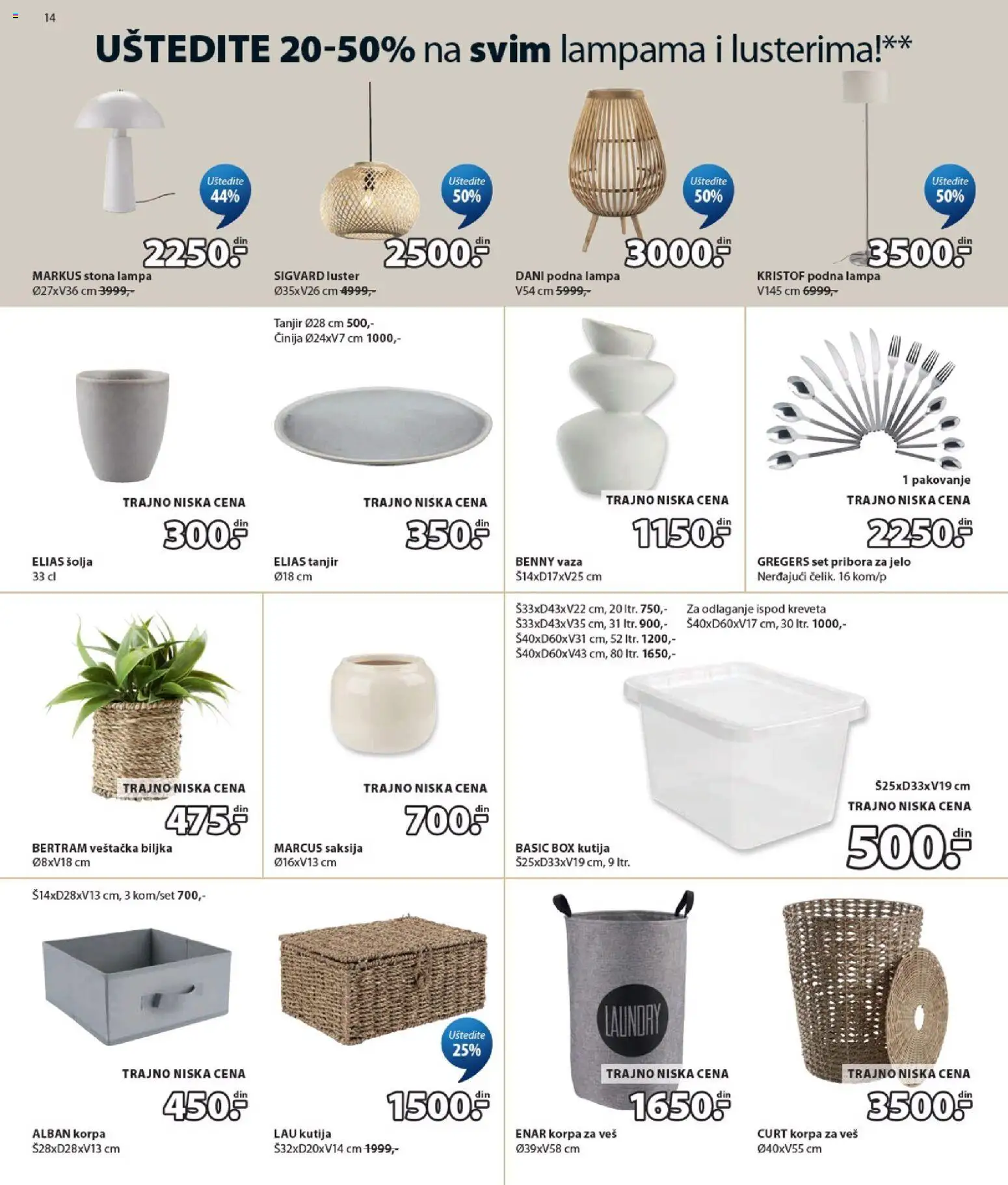 Jysk katalog - važi od 22.07.2026 | Strana: 14 | Proizvode: Luster, Korpa, Korpa za veš, Pakovanje