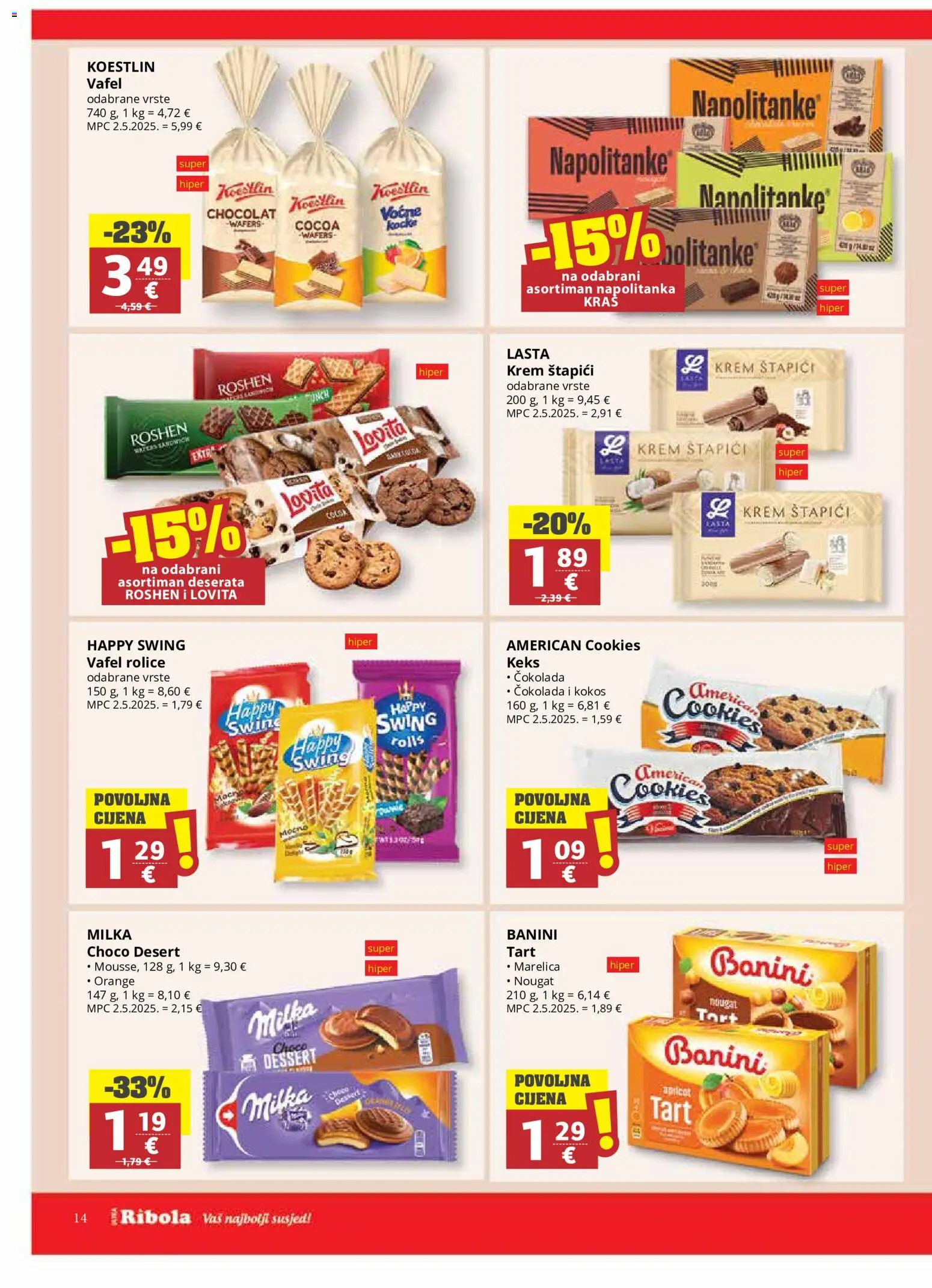 Ribola katalog | vrijedi od 08.07.2026 | Stranica: 14 | Proizvodi: Čokolada, Keks, Napolitanke, Štapići