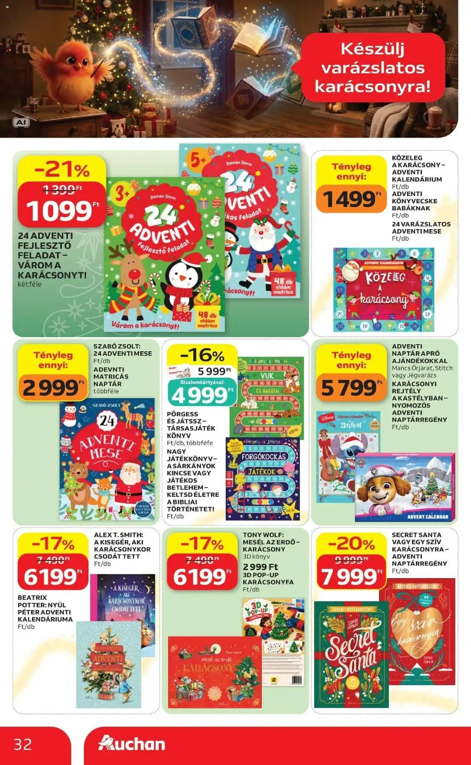 Auchan Karácsonyi ajánlataink Kecskemét - 2026.10.22. -tól/töl > akció, lapozható szórólap 🛍️ | Oldal: 32 | Termékek: Nyúl, Karácsonyfa, Adventi naptár, Könyv