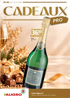 Aligro aktionen Cadeaux Chavannes, Matran, Genève, Sion ab 02.11.2026 gültig