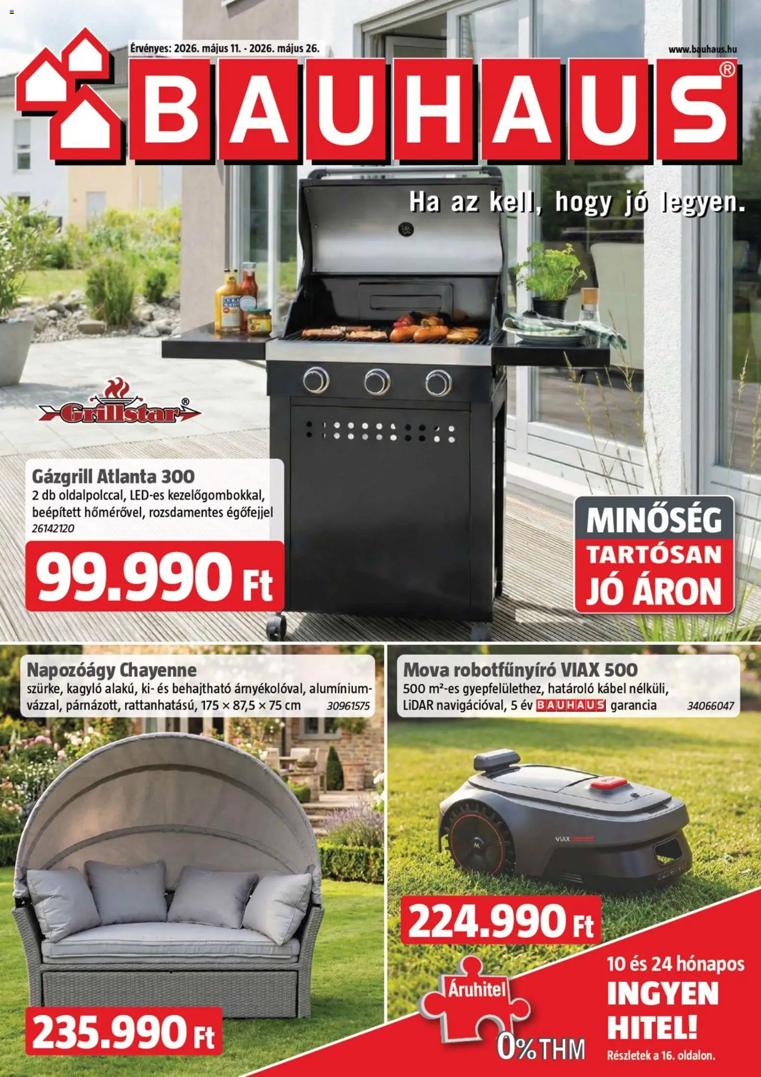 Bauhaus akciós ujság - amely érvényes a következő dátumtól: 11.05.2026 | Oldal: 1 | Termékek: Kábel, Gázgrill, Napozóágy