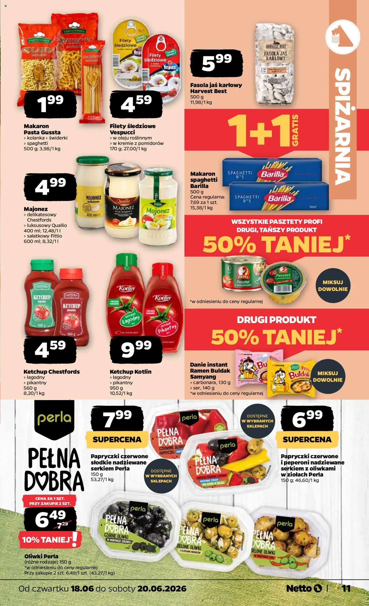 Netto gazetka od czwartku spożywcza od 18.06.2026 | Strona: 11 | Produkty: Fasola jaś, Ketchup, Makaron spaghetti, Makaron