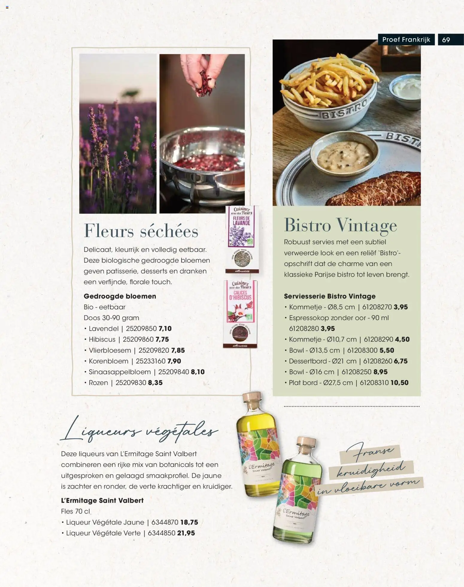 {H1} | Pagina: 69 | Producten: Servies, Bord, Fles, Dranken