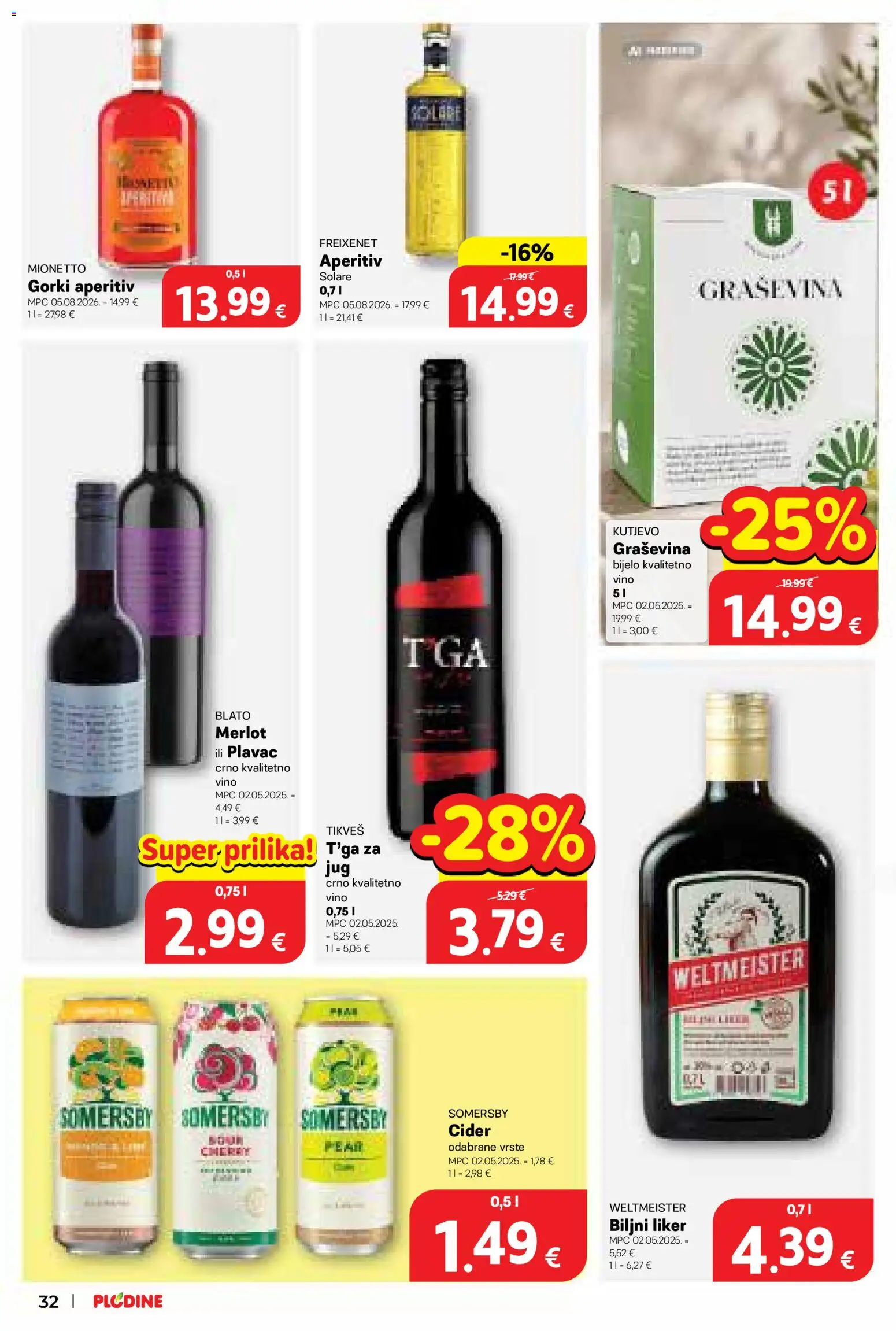 Plodine katalog | vrijedi od 09.09.2026 | Stranica: 32 | Proizvodi: Vino, Liker, Somersby, Biljni liker