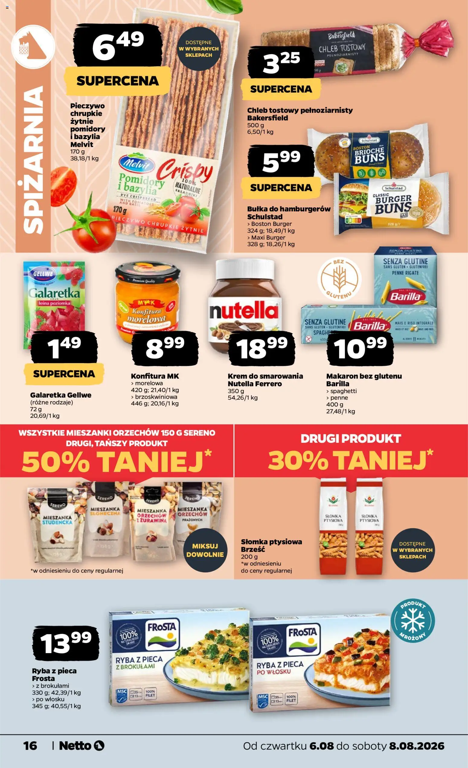 Netto gazetka od czwartku od 06.08.2026 | Strona: 16 | Produkty: Pieczywo chrupkie, Chleb tostowy, Bułka, Chleb