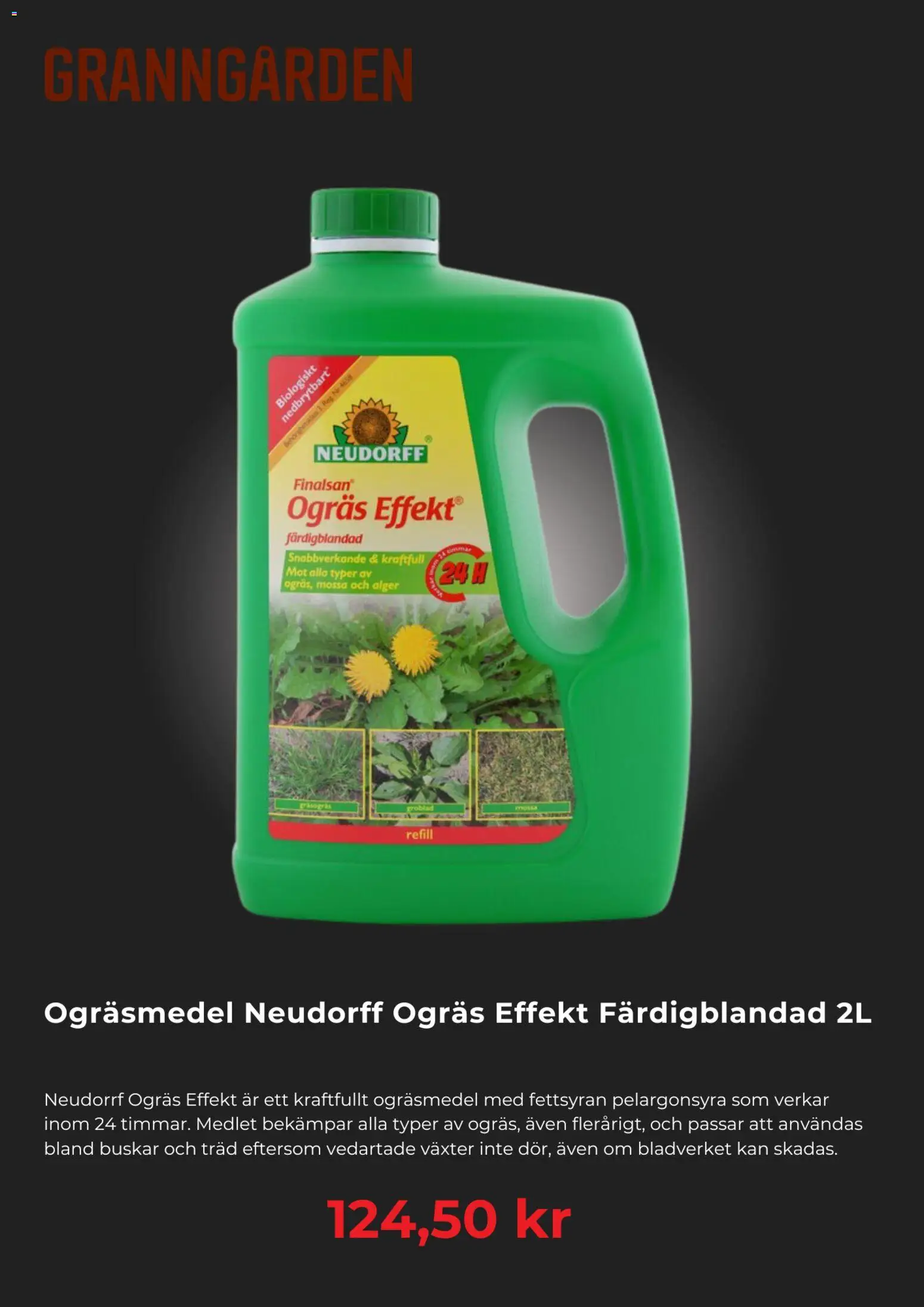 Granngården reklamblad aktuell från 24/06/2026 | Sida: 2 | Produkter: Ogräsmedel, Mössa