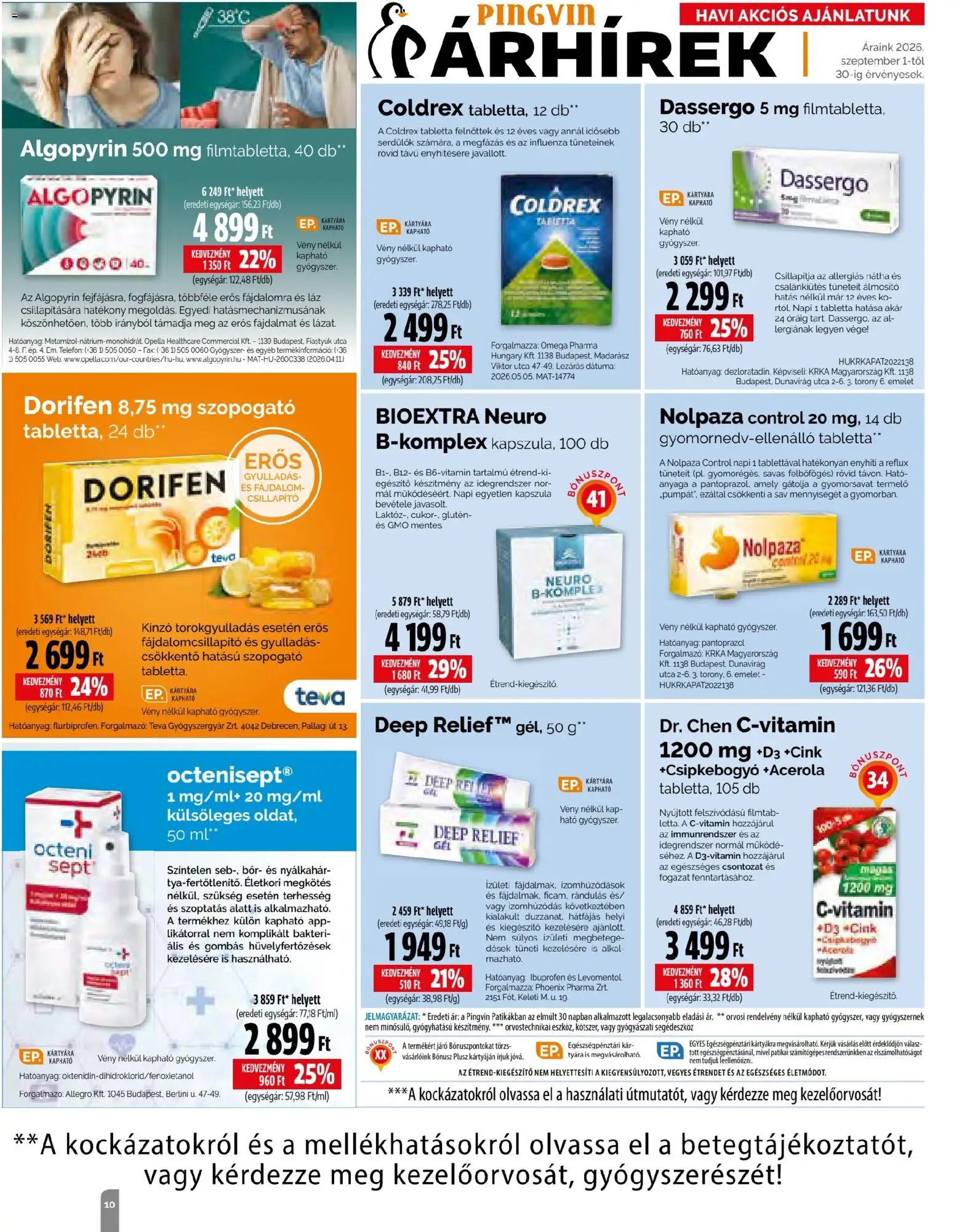 Pingvin Patika akciós ujság - amely érvényes a következő dátumtól: 2026.09.01. | Oldal: 10 | Termékek: Kapszula, Ibuprofen, Tabletta, Omega