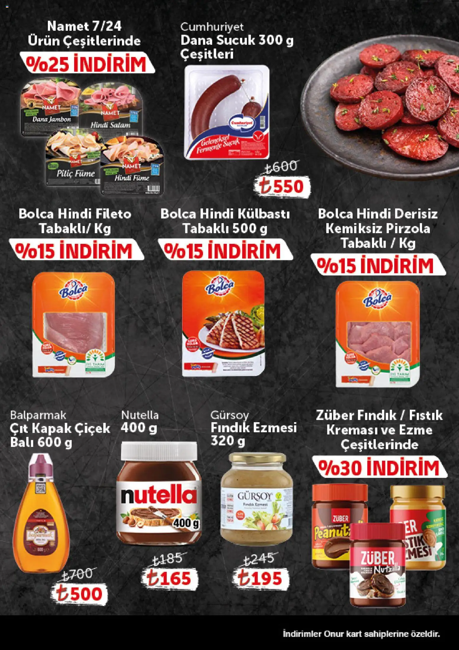 Onur Market - Katalog Gurme - 29 Eylül 2026 tarihinden itibaren geçerlidir | Sayfa: 3 | Ürünler: Fıstık, Jambon, Fındık, Sucuk
