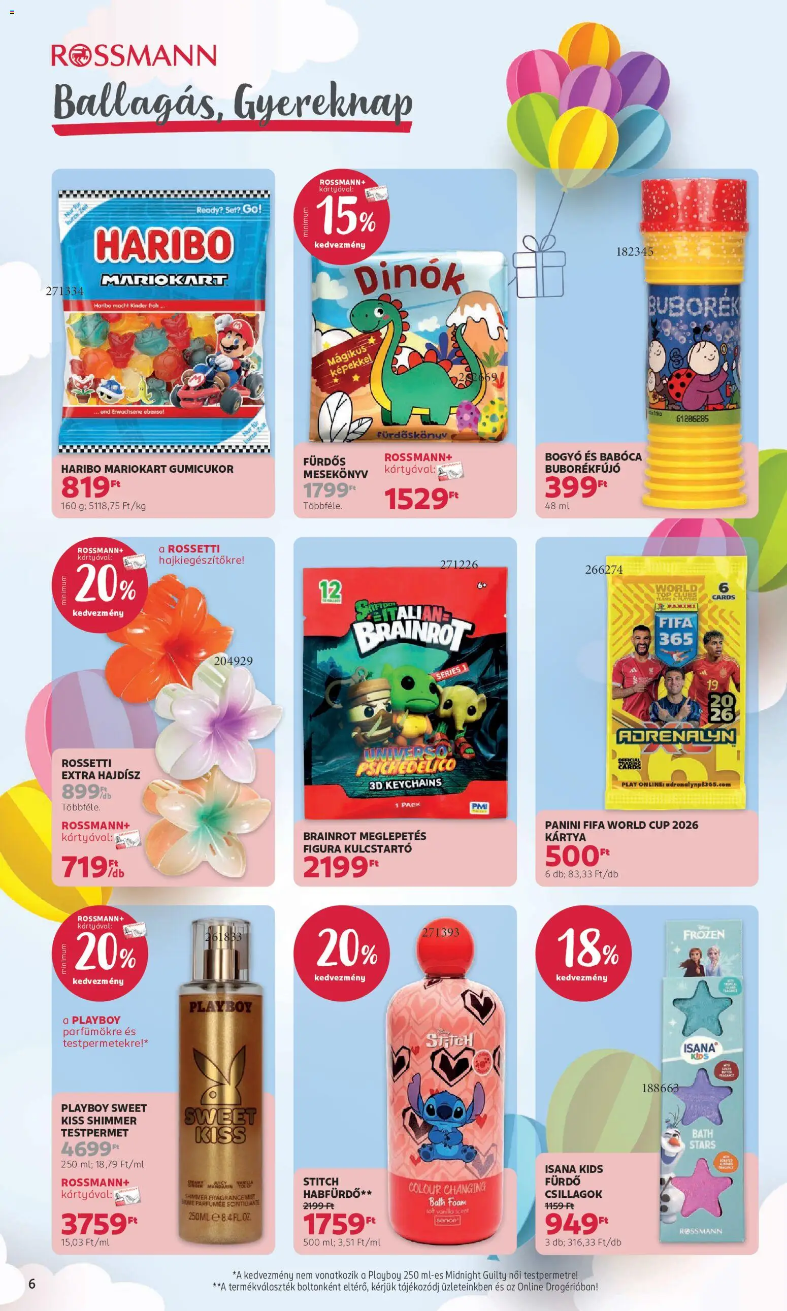 Rossmann akciós ujság - amely érvényes a következő dátumtól: 18.05.2026 | Oldal: 6