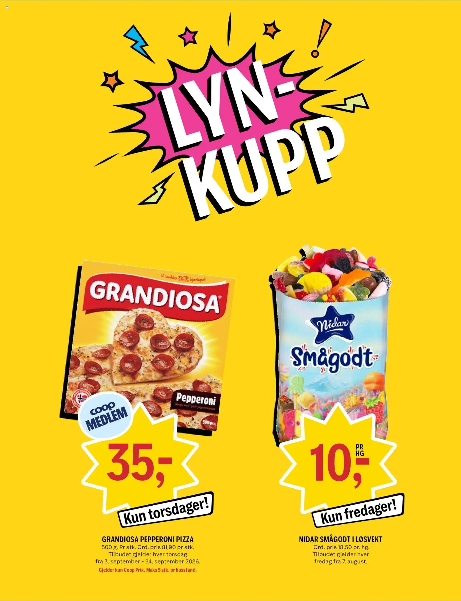 {H1} | Side: 15 | Produkter: Pizza, Smågodt, Grandiosa