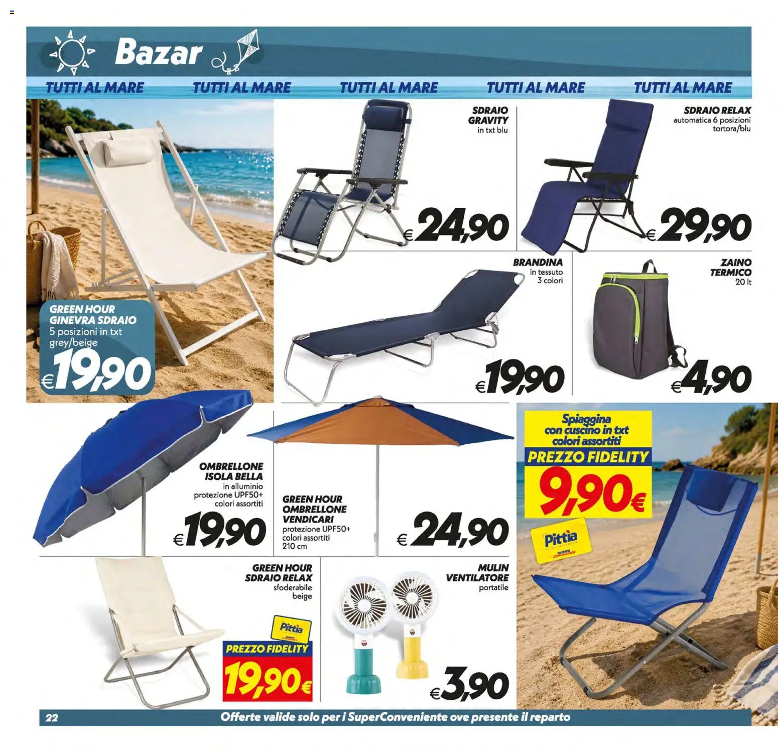 Volantino SuperConveniente del 10/07/2026 | Pagina: 22 | Prodotti: Ventilatore, Sdraio, Zaino, Alluminio