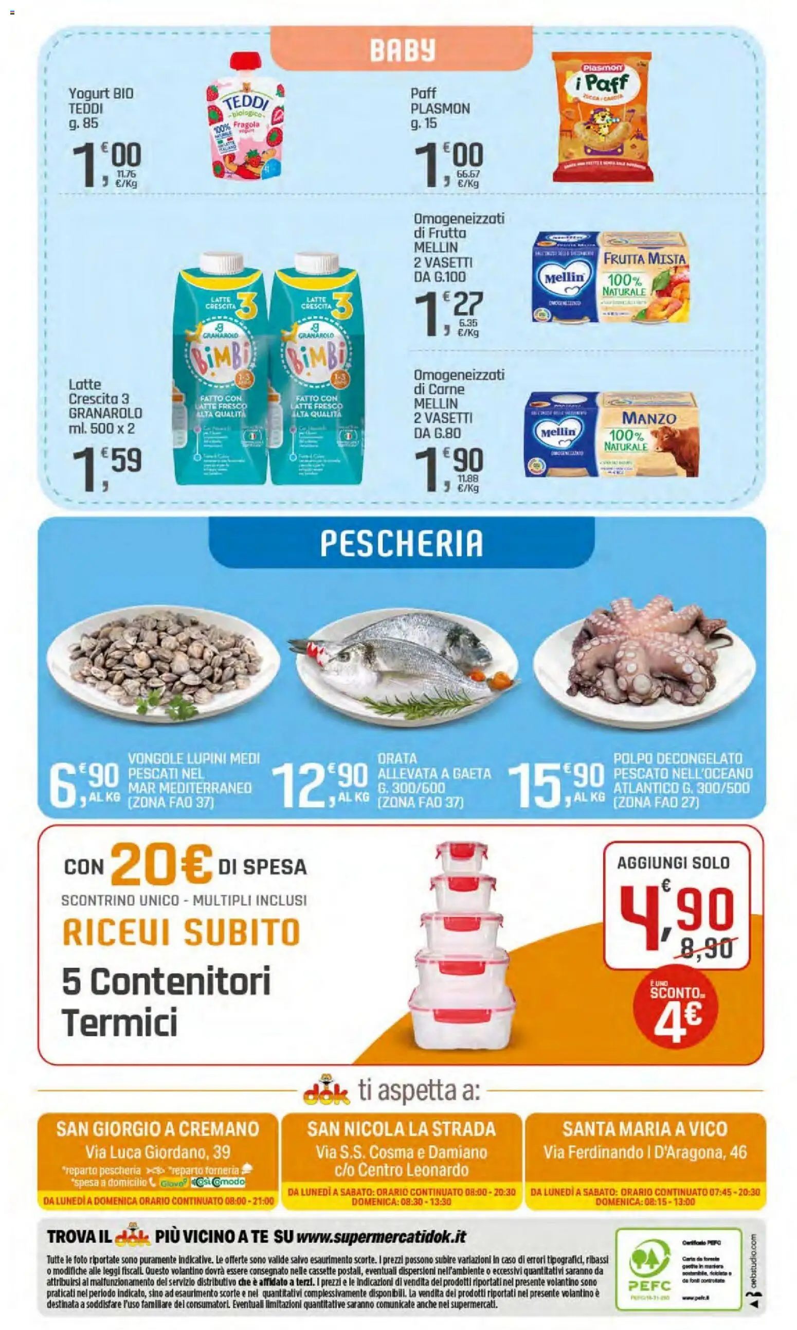 Volantino DOK del 23/07/2026 | Pagina: 24 | Prodotti: Tè, Vongole, Frutta, Latte