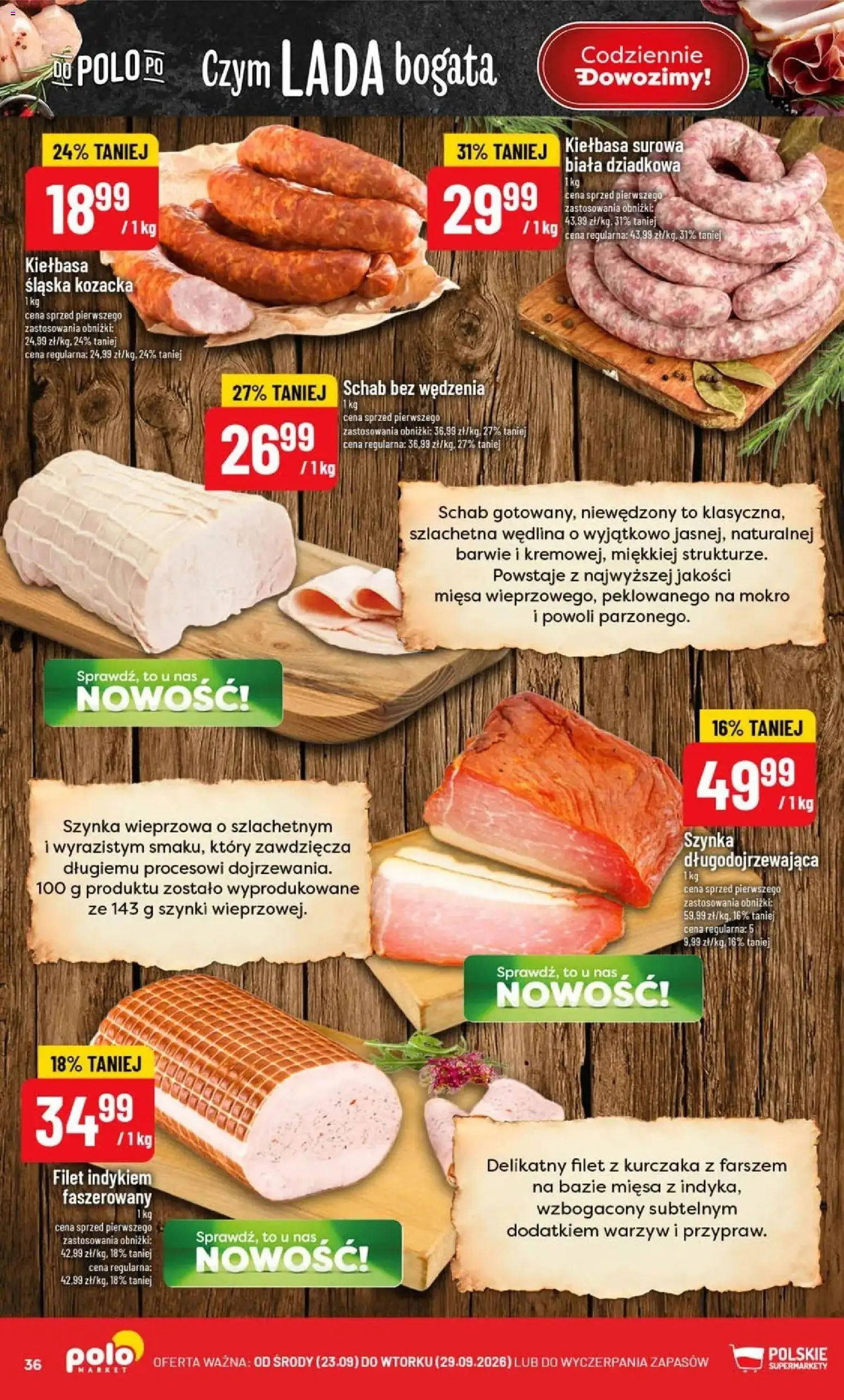Nowa POLOmarket gazetka od jutra 23.09.2026 | Strona: 36 | Produkty: Kiełbasa, Schab, Szynka wieprzowa, Szynka