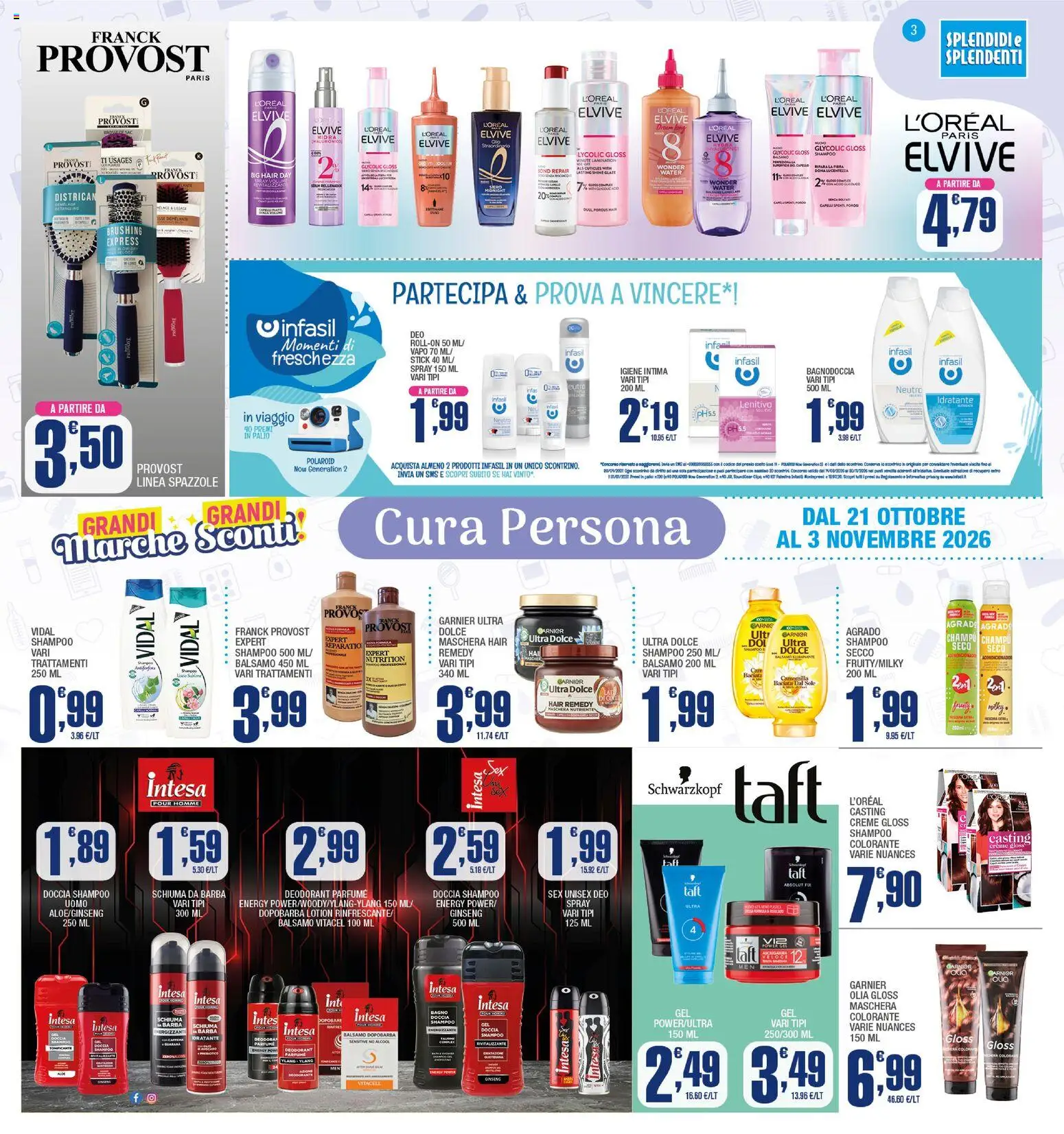 Volantino Splendidi e Splendenti del 21/10/2026 | Pagina: 3 | Prodotti: Igiene intima, Schiuma da barba, Dopobarba, Bagno