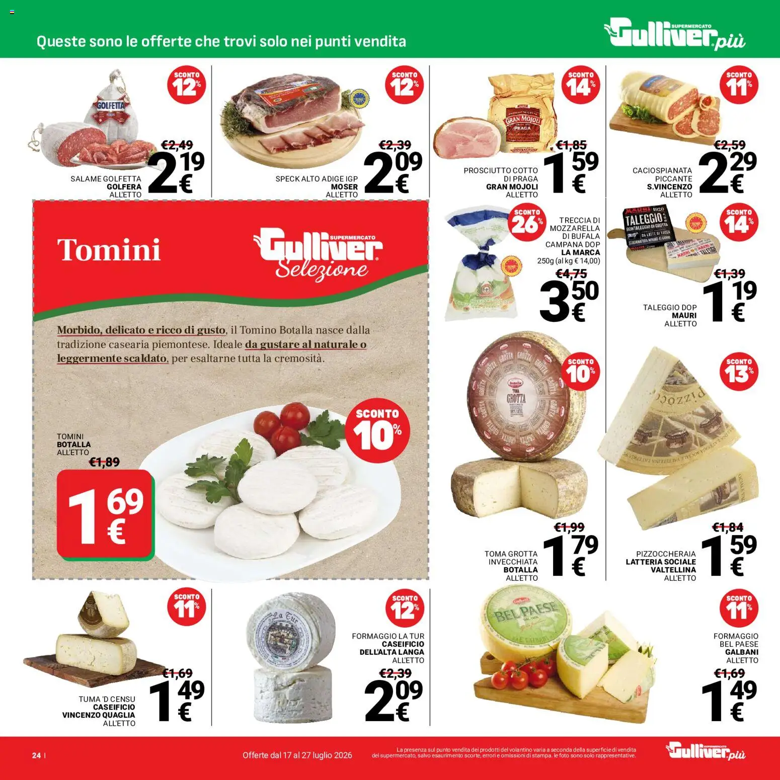 Volantino Gulliver del 17/07/2026 | Pagina: 24 | Prodotti: Speck, Salame, Formaggio, Prosciutto