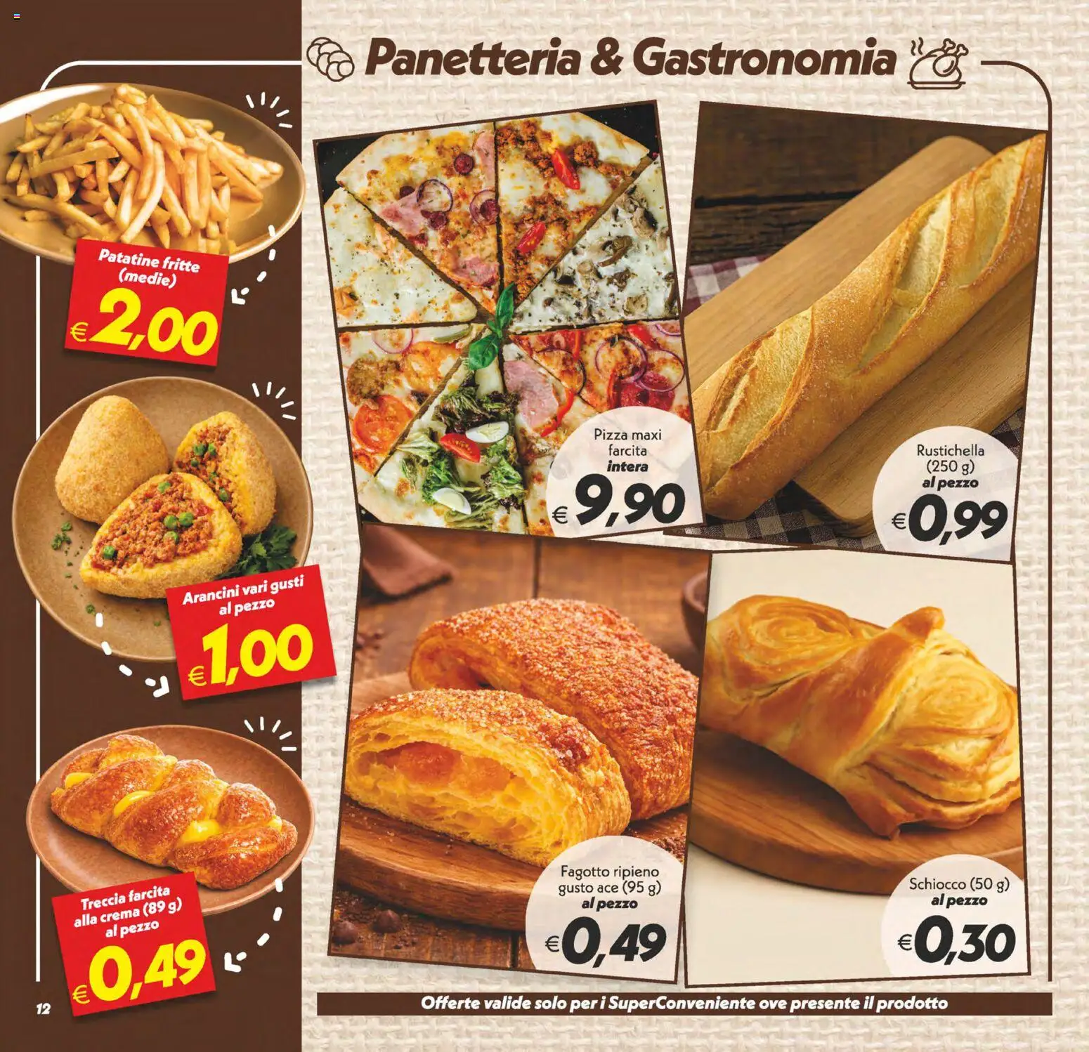 Volantino SuperConveniente del 30/06/2026 | Pagina: 12 | Prodotti: Crema, Pizza, Patatine